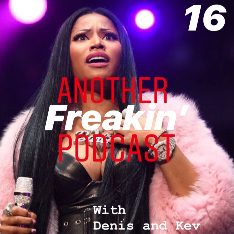 Episode 16: Ca$h App Me To Dubai How Bout Dat