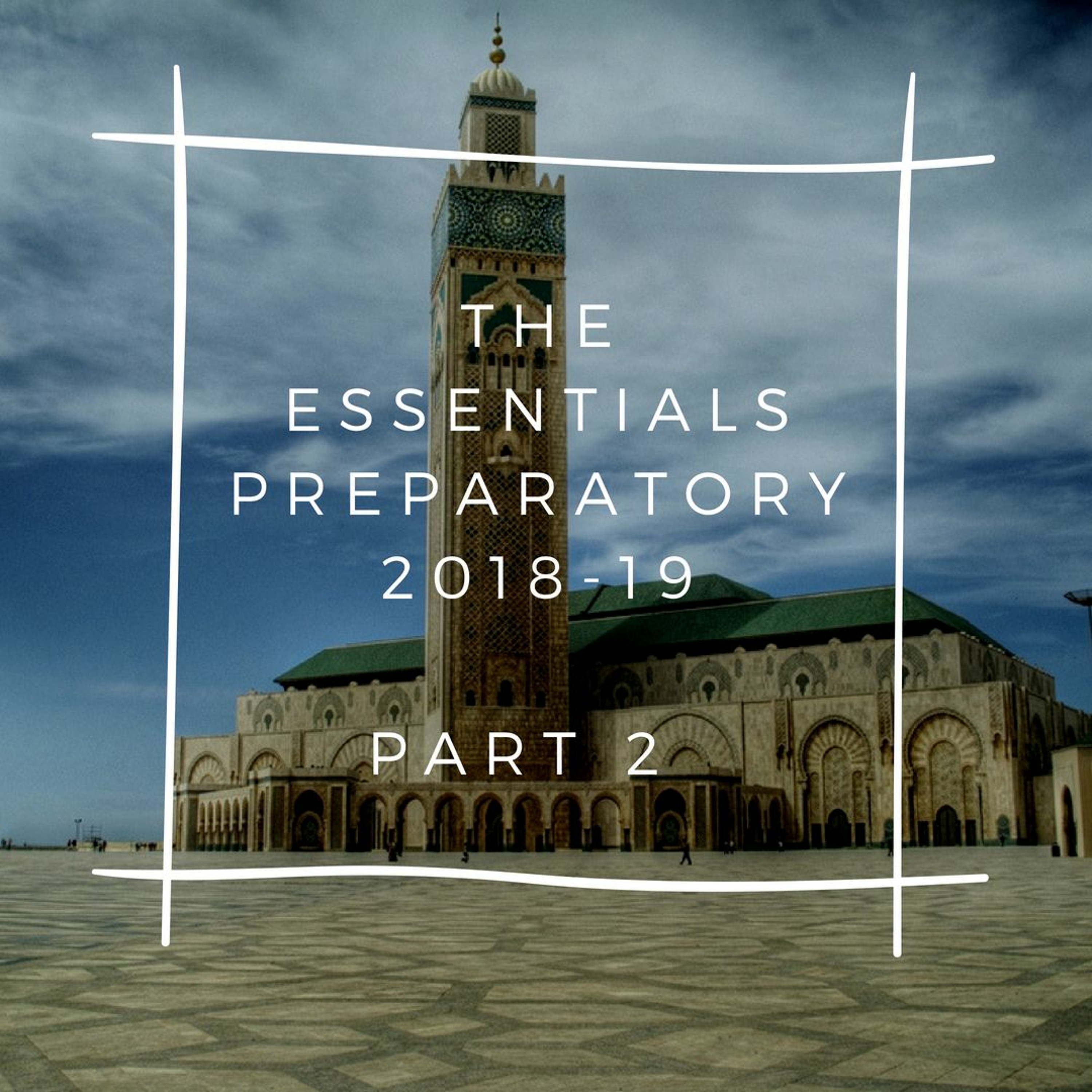 The Essentials-Modular Islamic Program