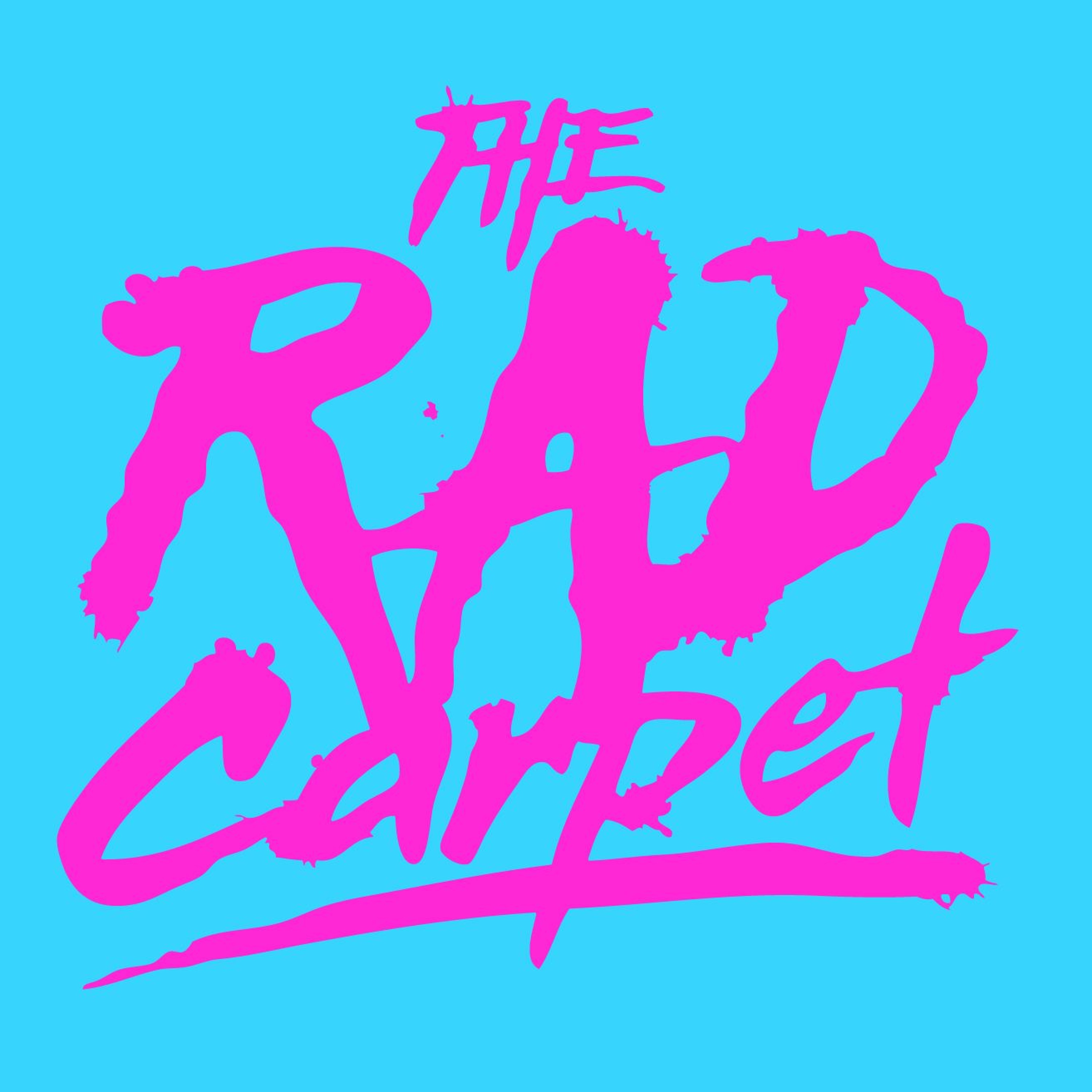 The Rad Carpet