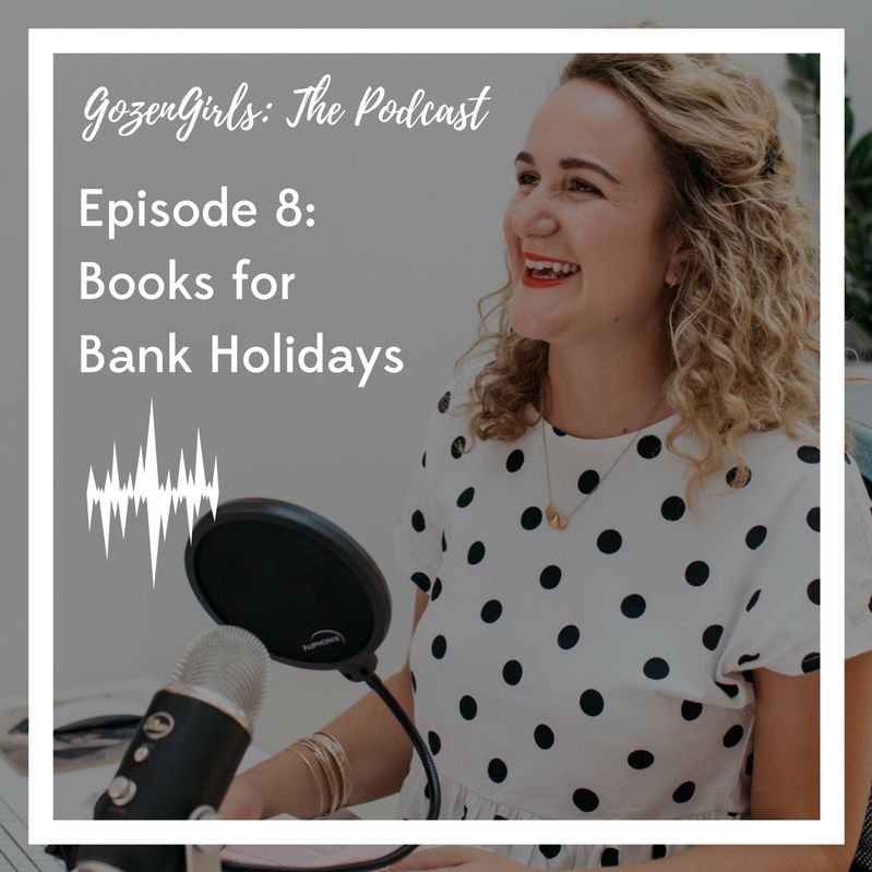 Episode 8: Books for Bank Holidays