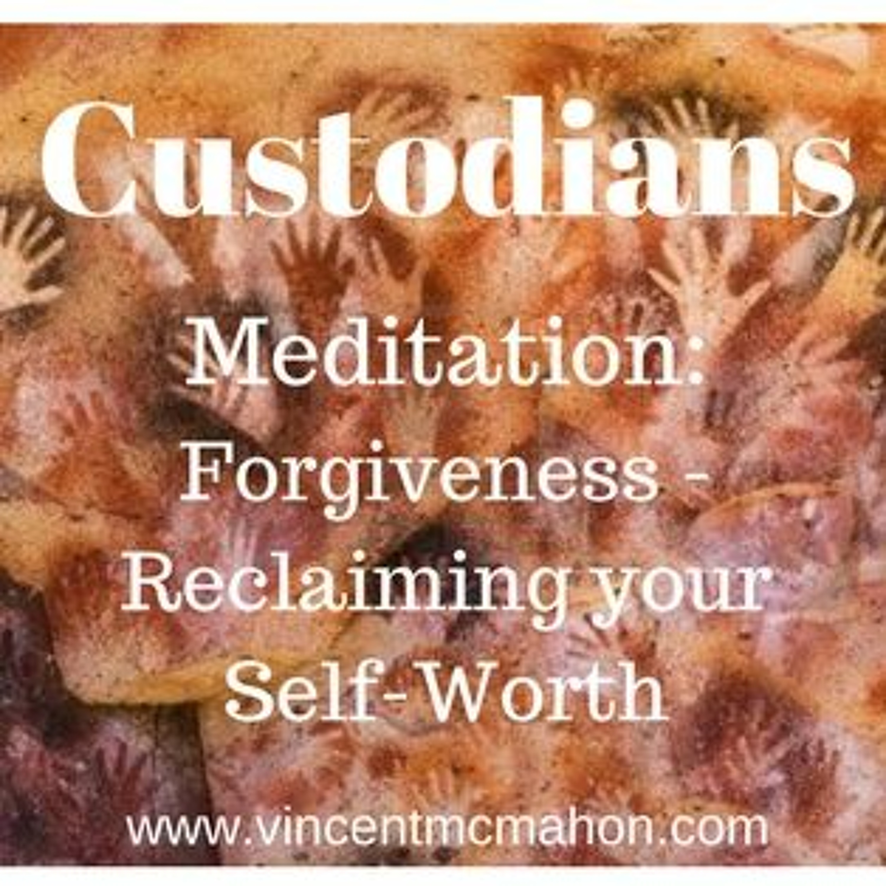 Meditation - Forgiveness - Reclaiming Your Self Worth