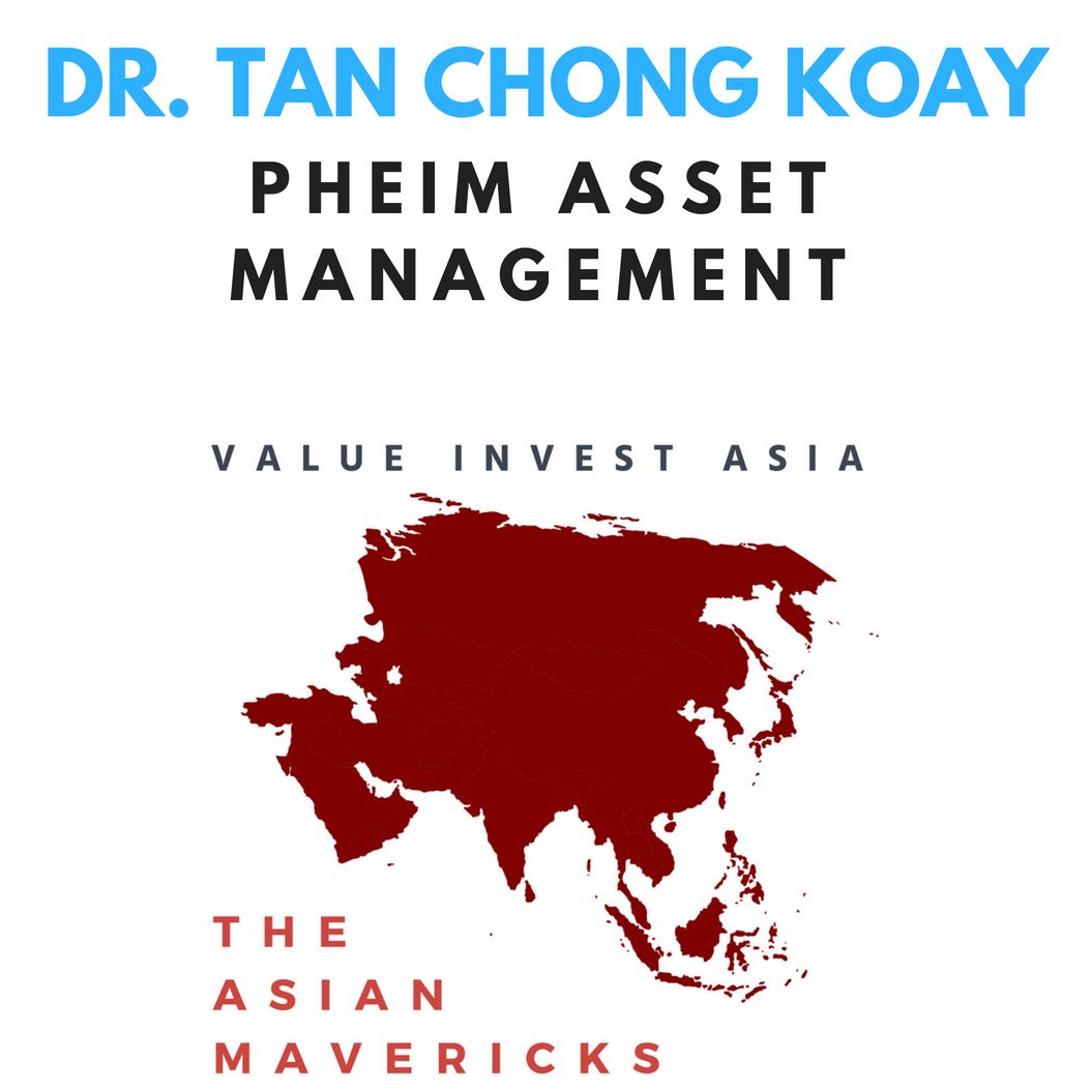 #6 Dr. Tan Chong Koay (Pheim Asset Management)