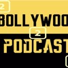 Bollywood Podcast 2 - Chogada Tara