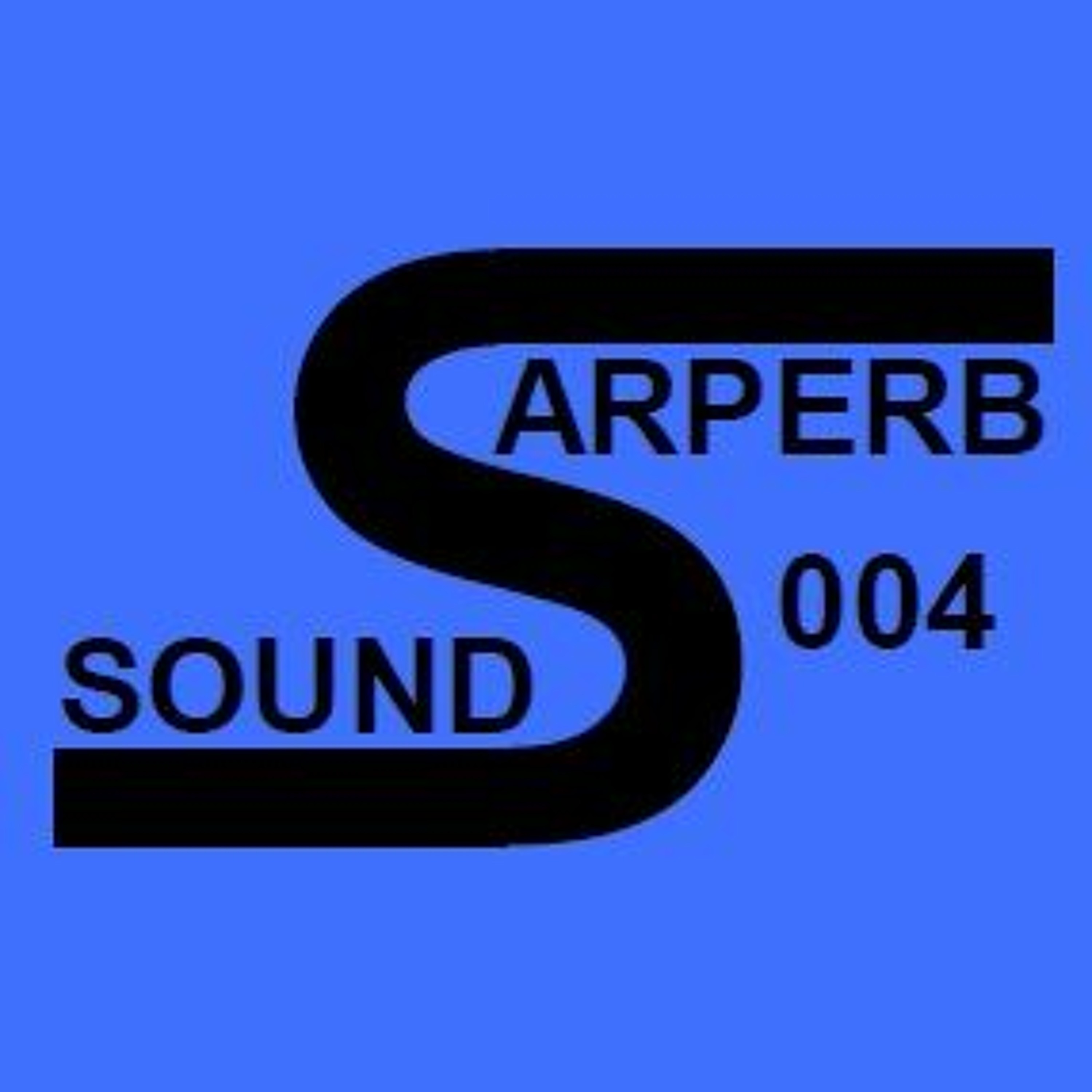 MrSarpa presents Sarperb Sounds