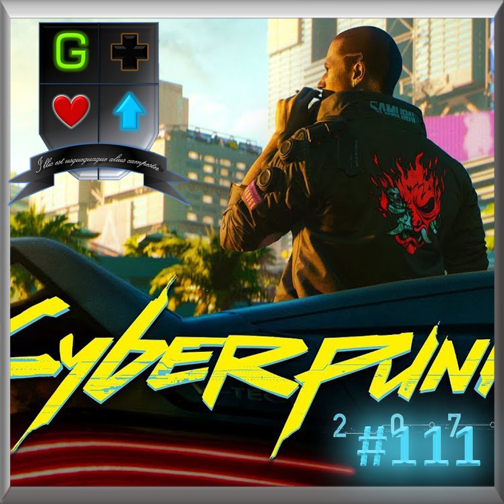 Lets talk Cyberpunk | Games Up Podcast #111