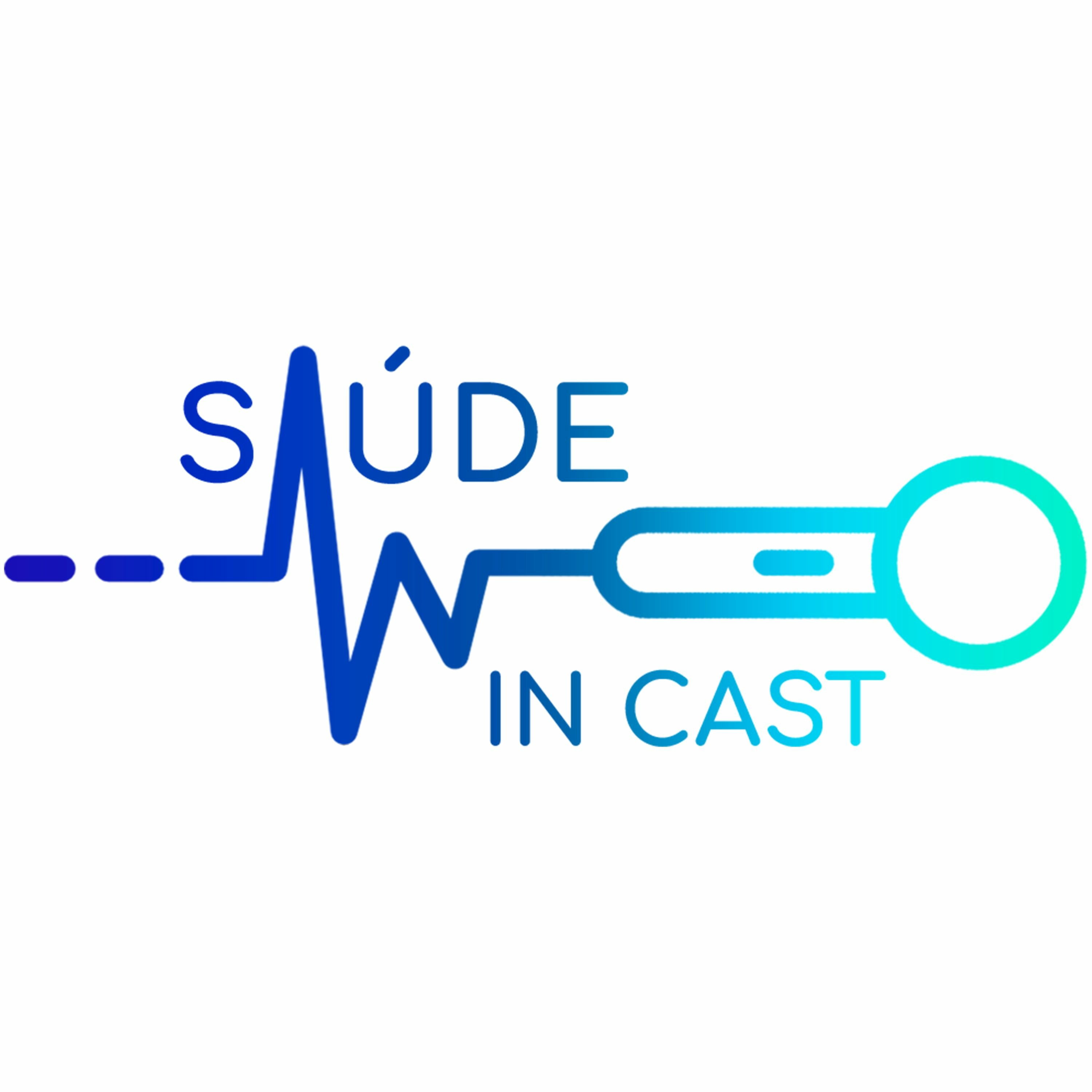 Saúde In Cast