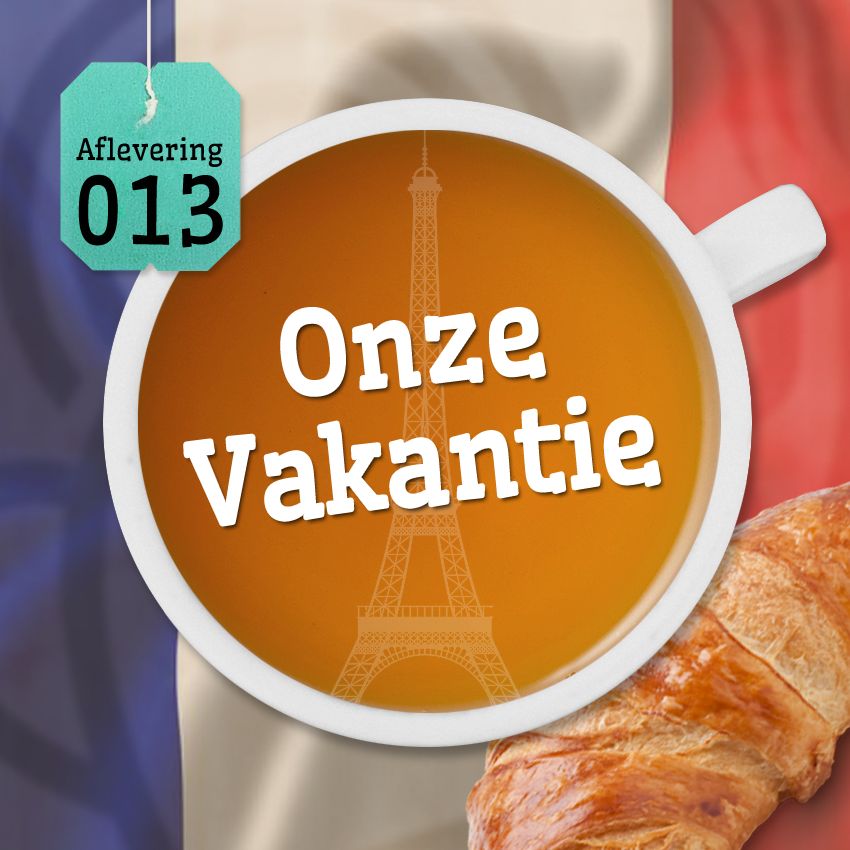 Aflevering 13: Onze Vakantie Aflevering 13: Onze Vakantie