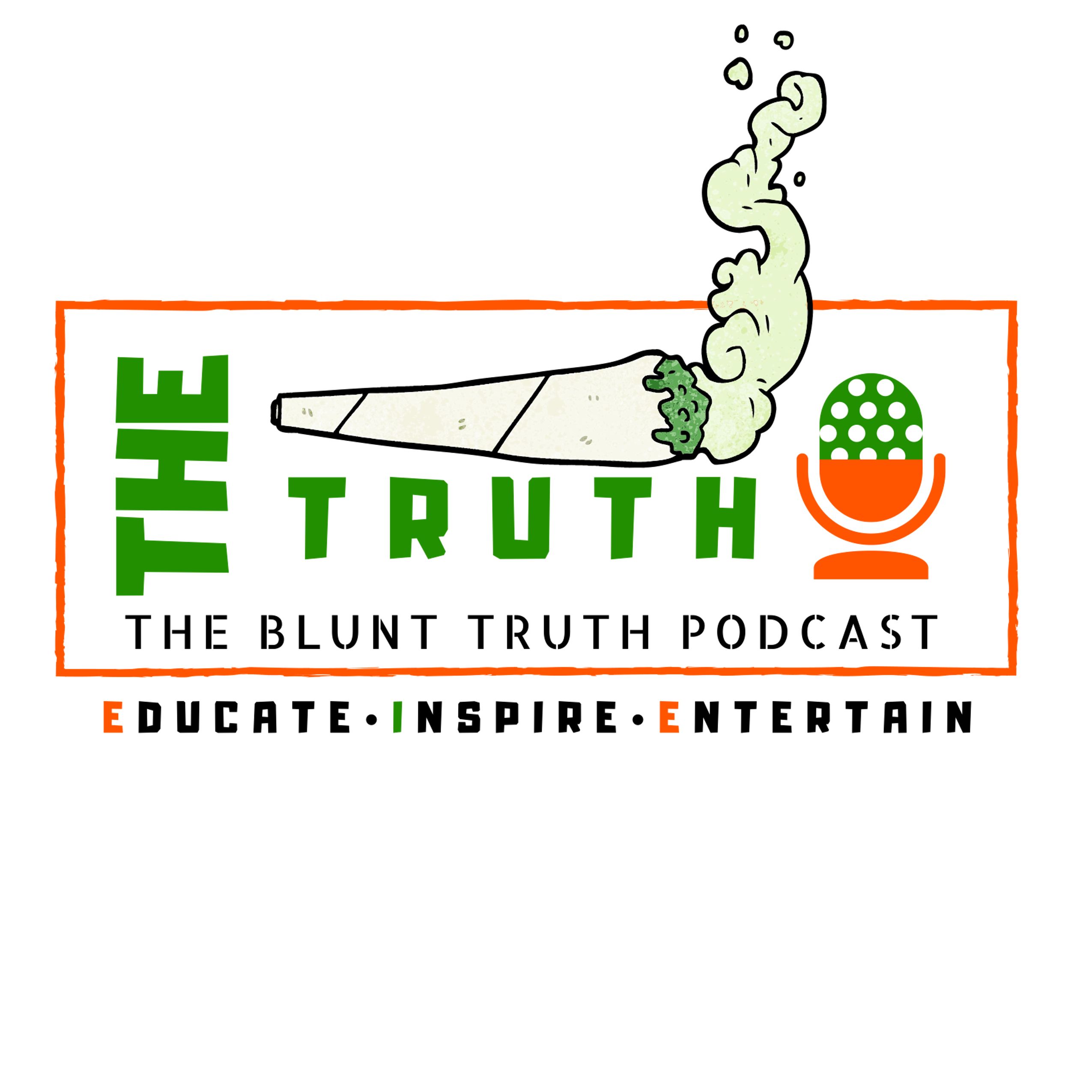 Episode 1 - The Blunt Truth - Official Intro