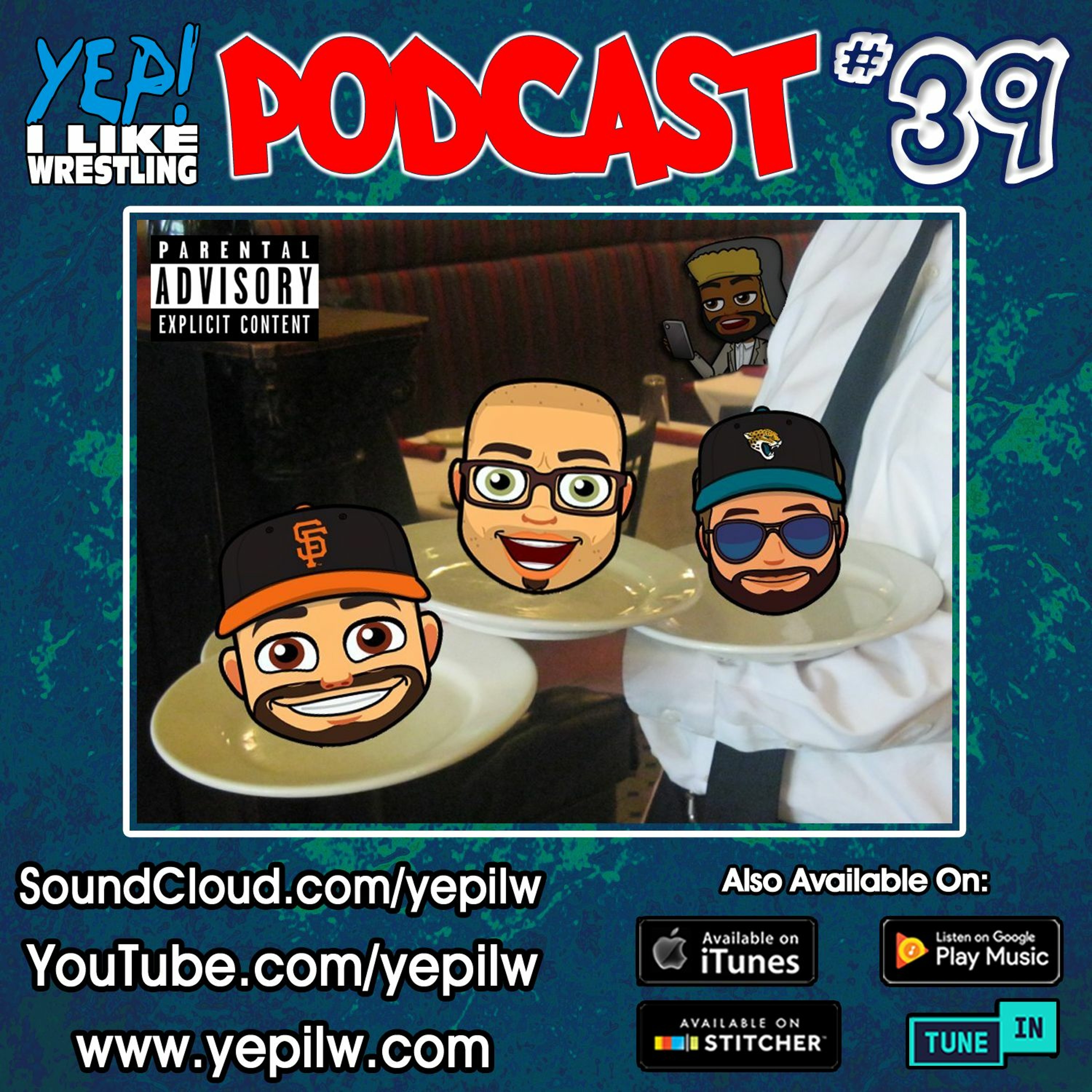 YEP! I LIKE WRESTLING PODCAST