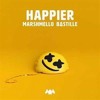 Marshmello & Bastille - Happier (Skinner Bootleg)