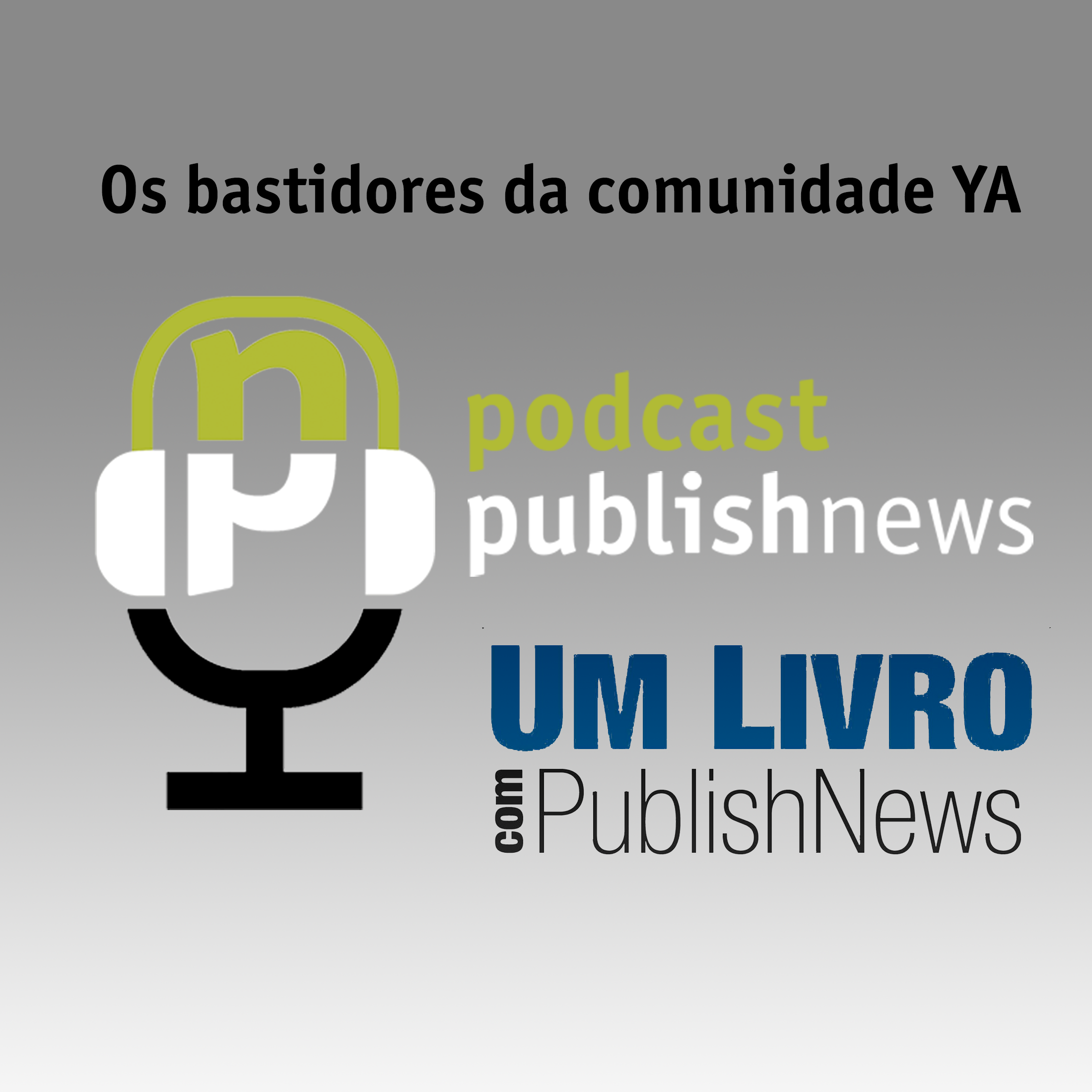 Podcast do PublishNews