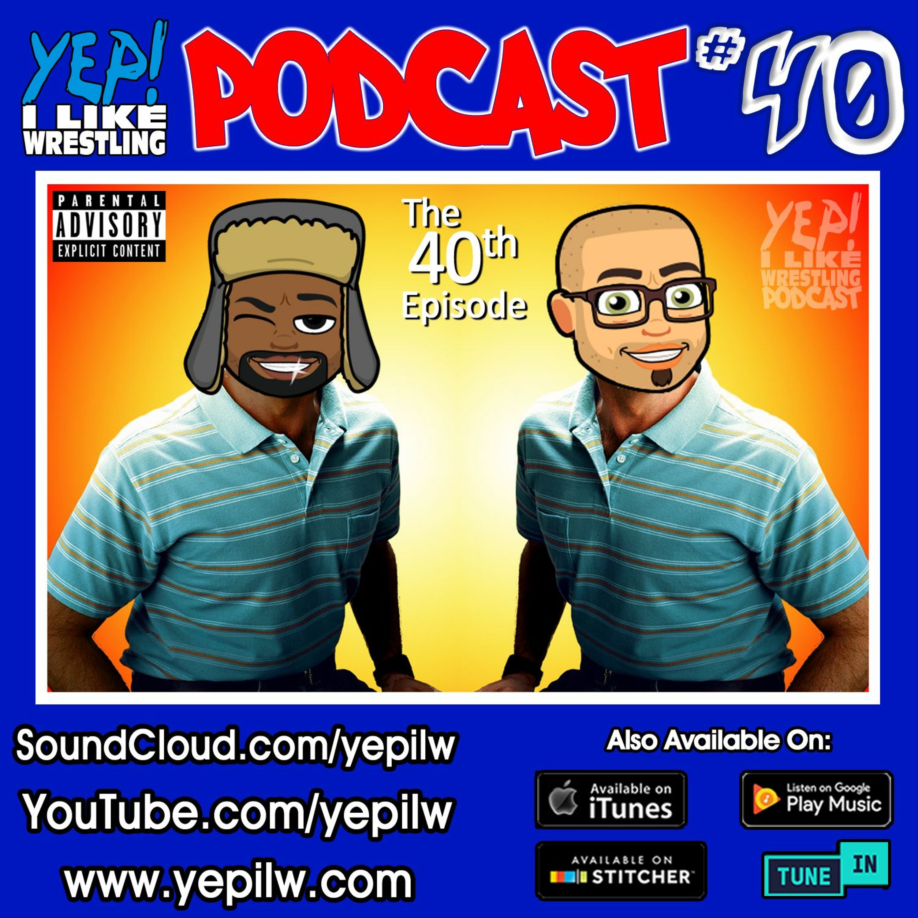 YEP! I LIKE WRESTLING PODCAST