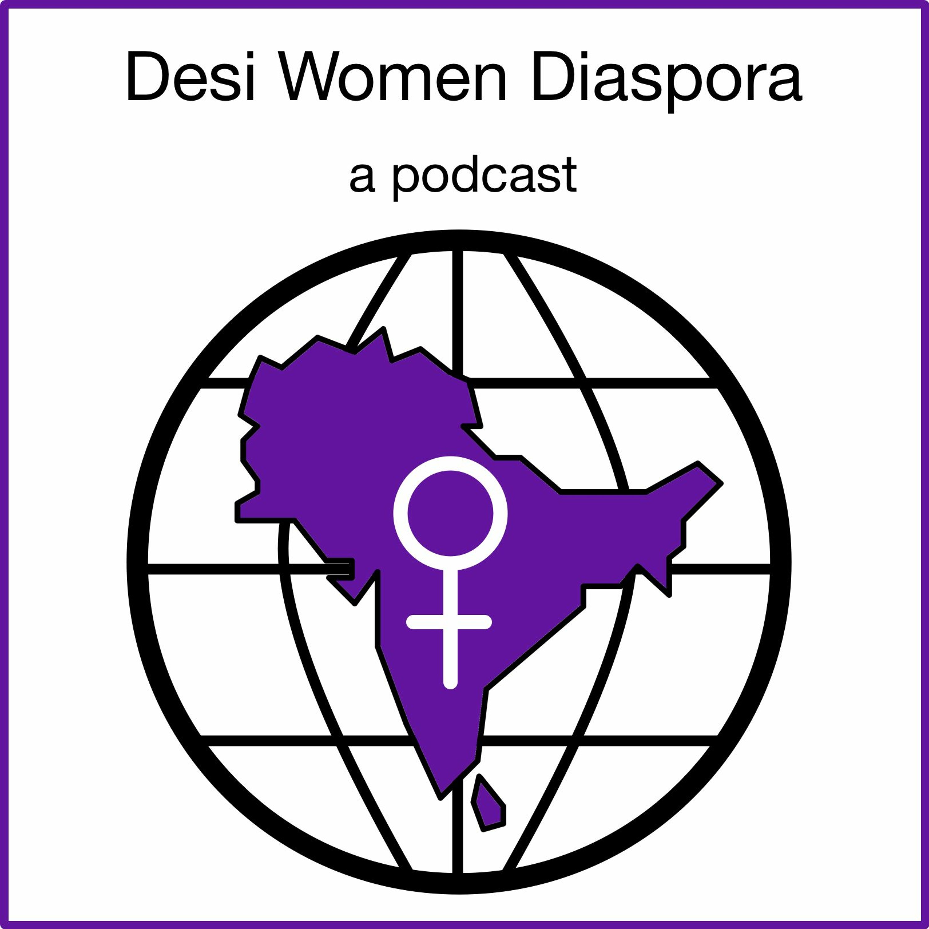 Desi Women Diaspora
