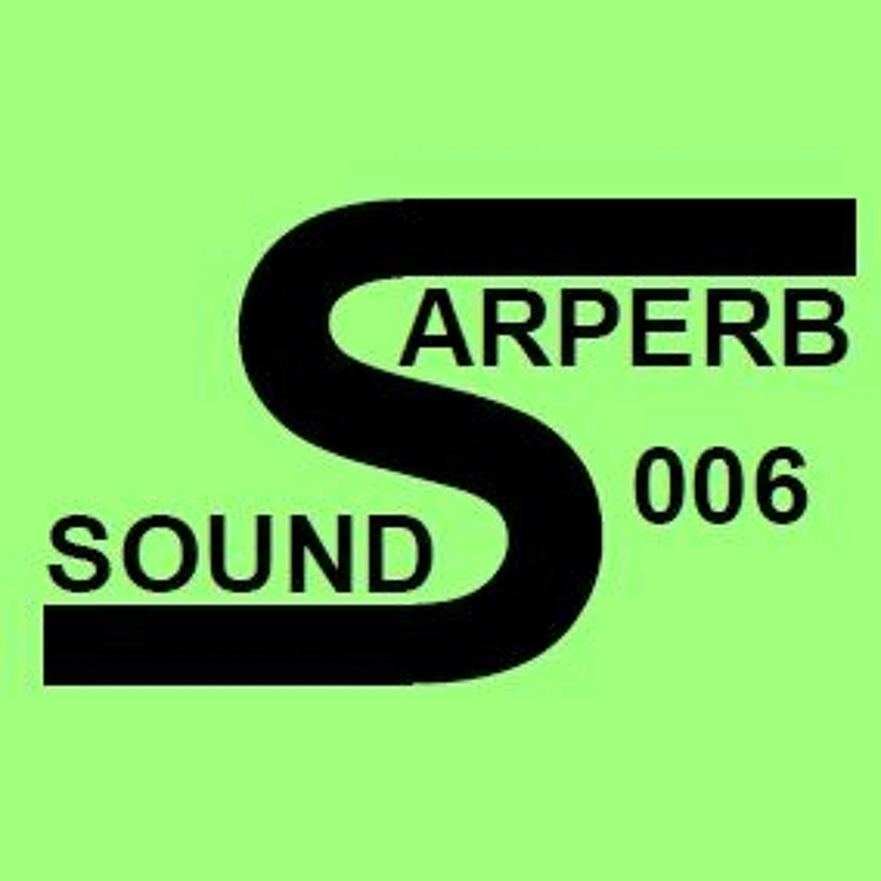 MrSarpa presents Sarperb Sounds