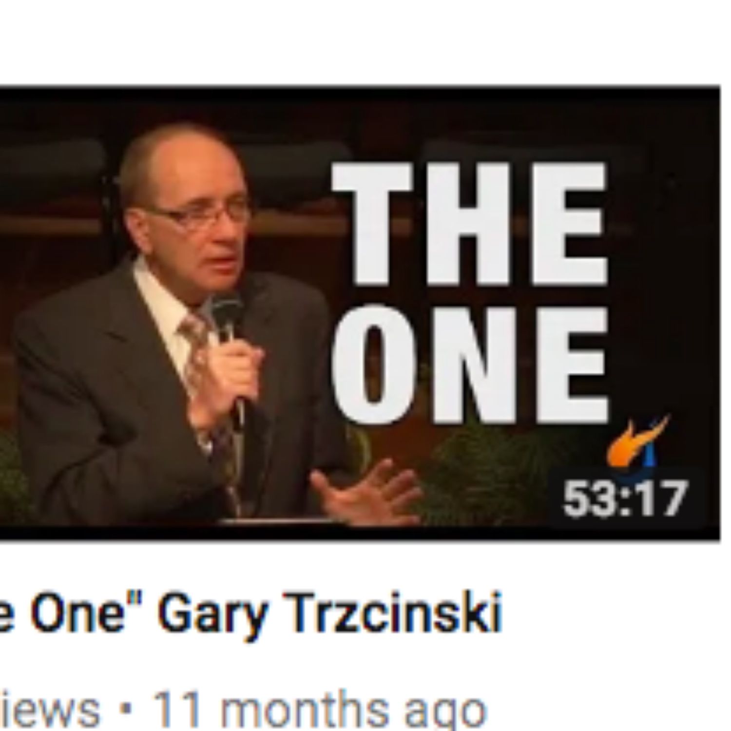 The One Gary Trzcinski Pentecostals October 1, 2017
