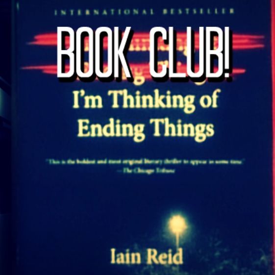 I'm Thinking Of Ending Things By Iain Reid | ThoughtCraft Cast EP. 18