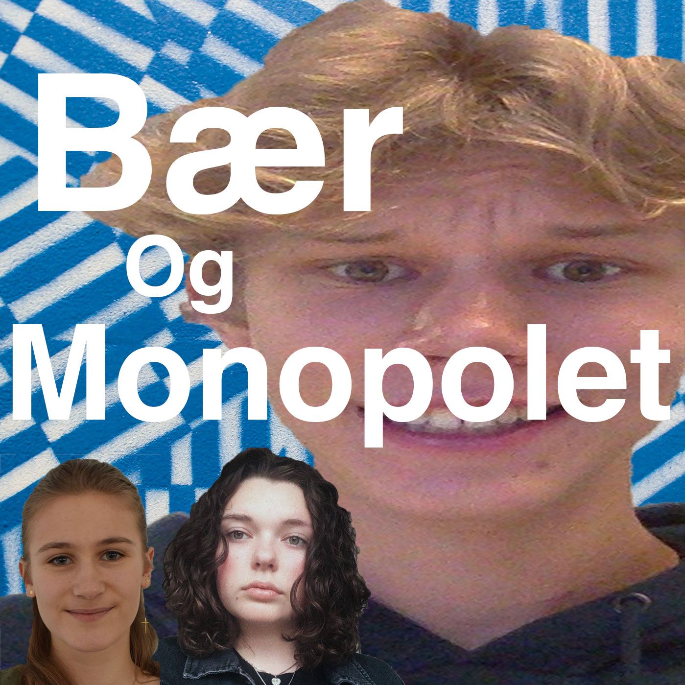 BærOgMonopolet, Bertram IdaMarie Dina