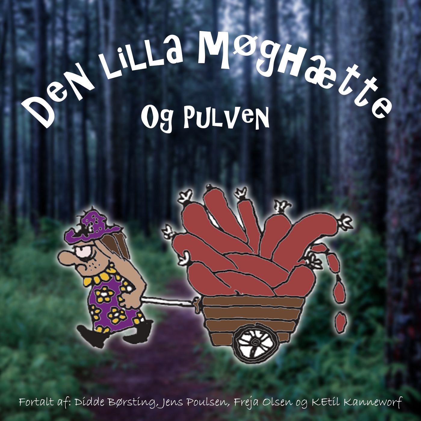 Den Lilla Møghætte Og Pulven Jeppe, Caroline, Freja