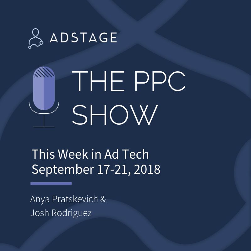 This Week In Ad Tech (September 17 - 21, 2018)