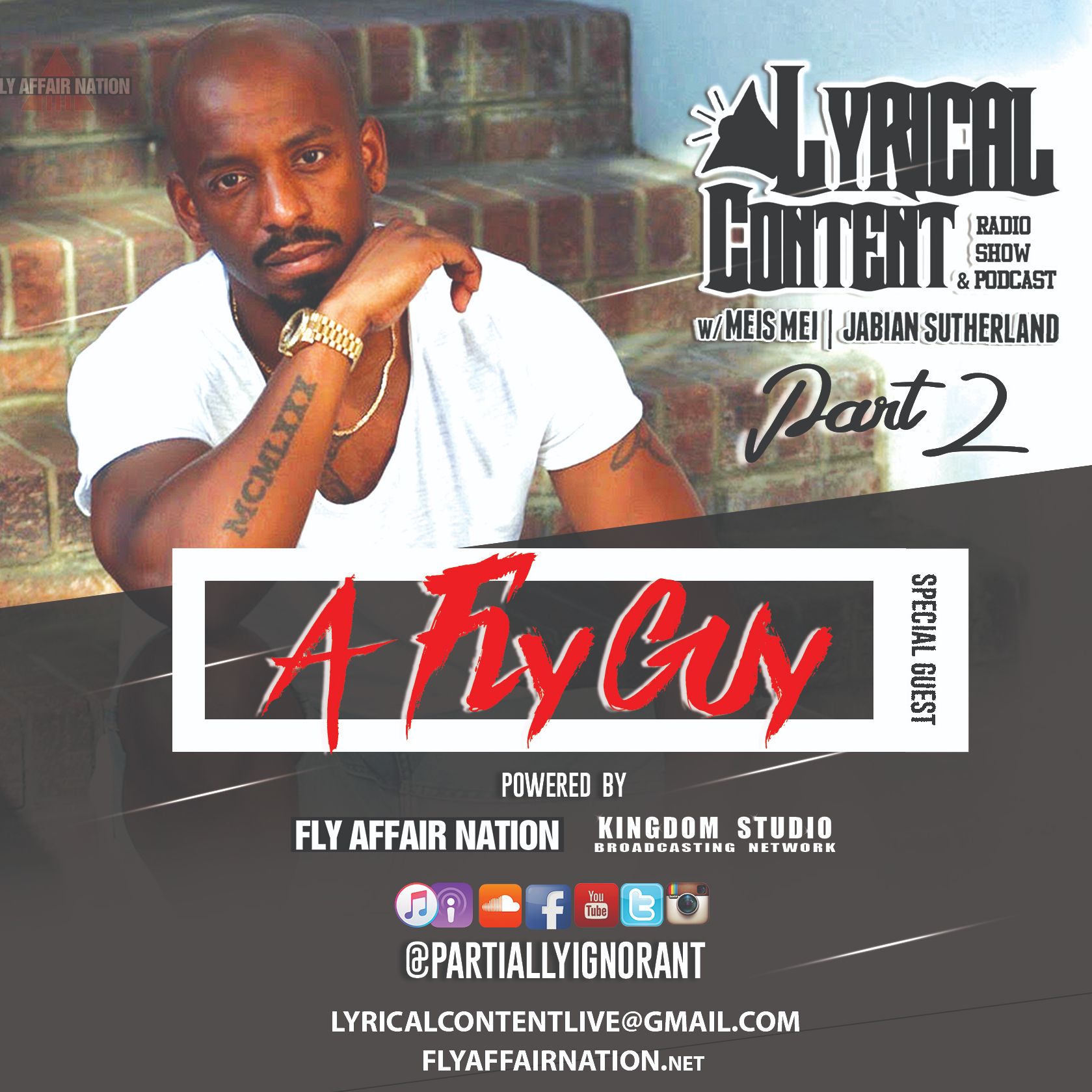 Lyrical Content EP35 | Masterpiece w/ A Fly Guy