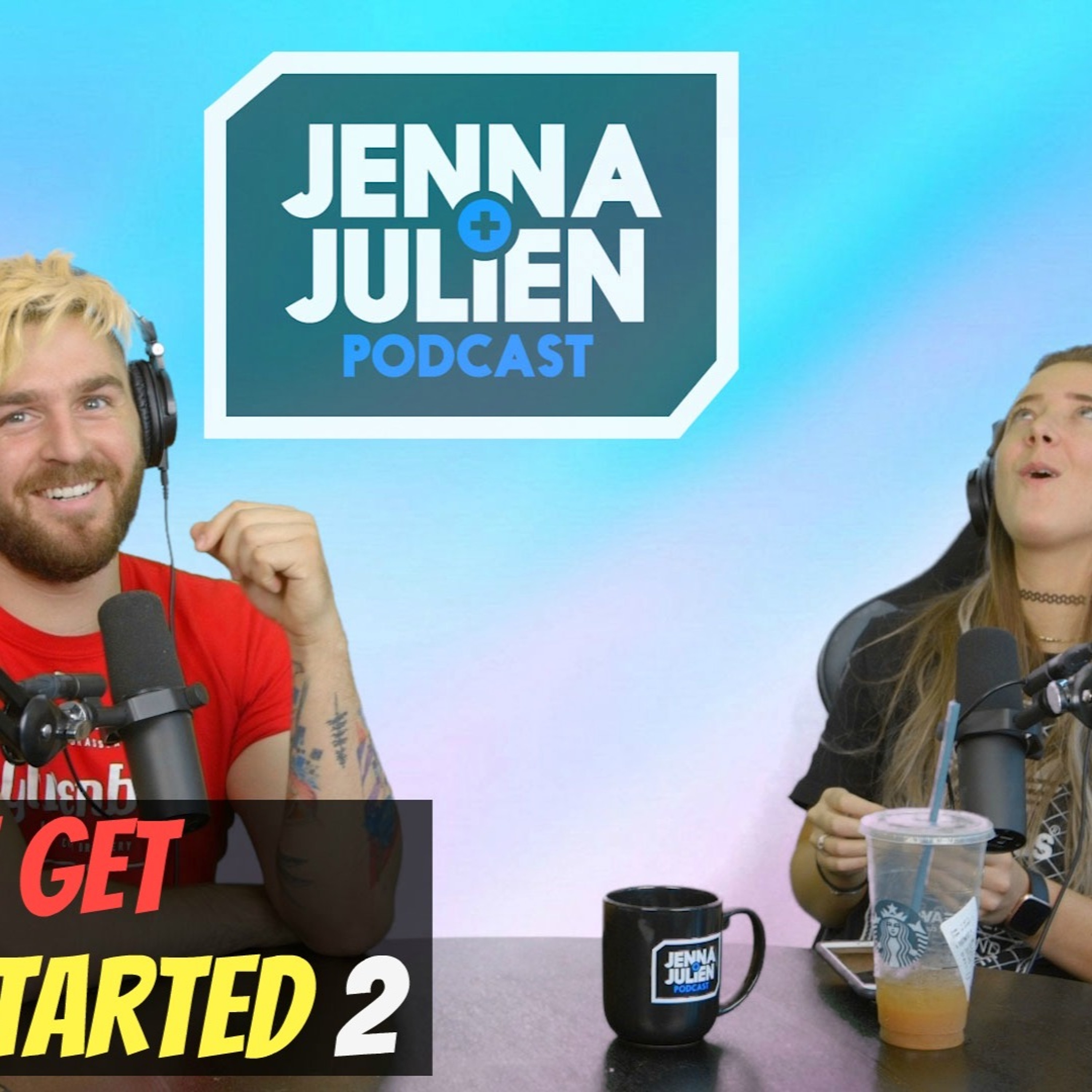 Jenna & Julien Podcast