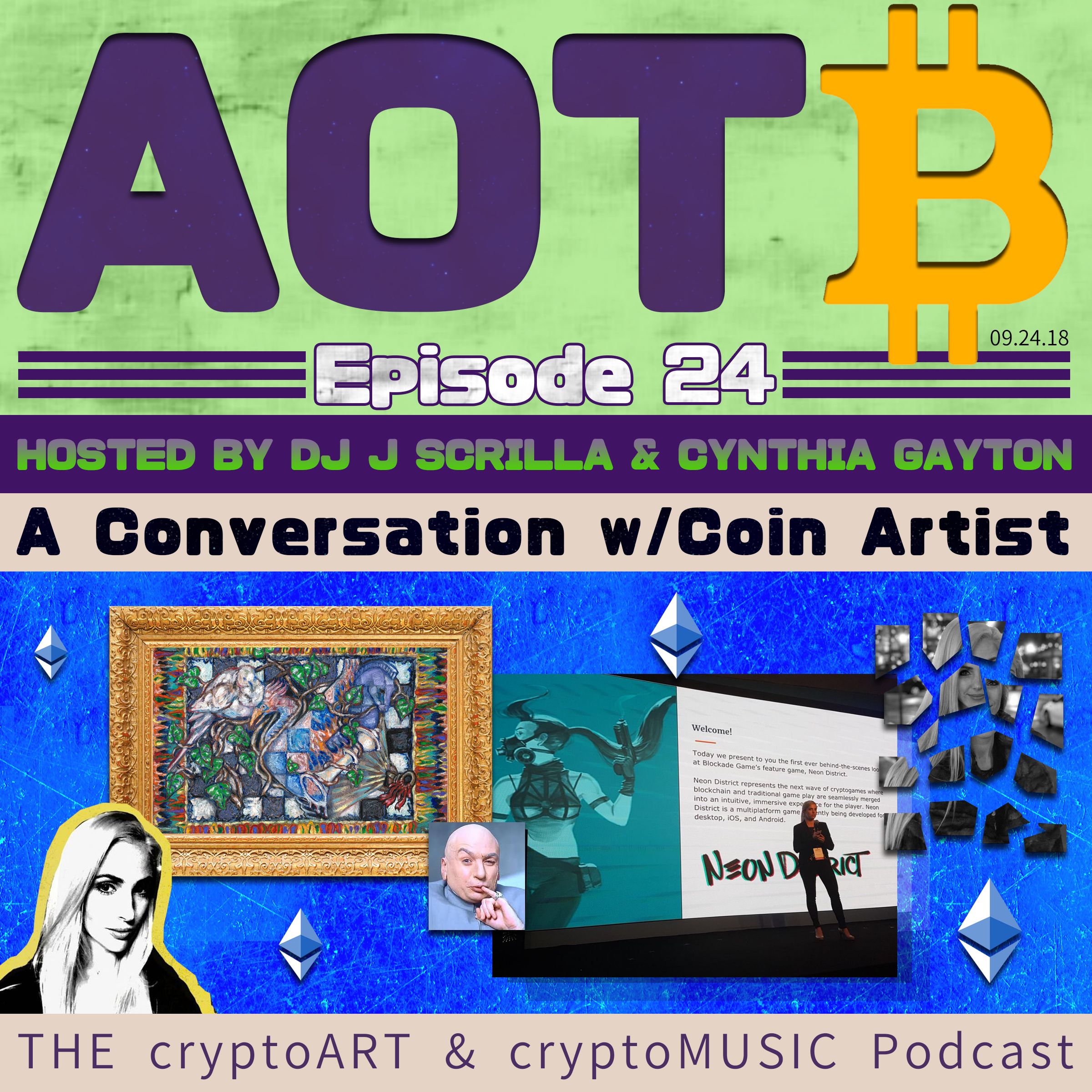 Episode 24 | A Conversation w/ Coin Artist of Neon District