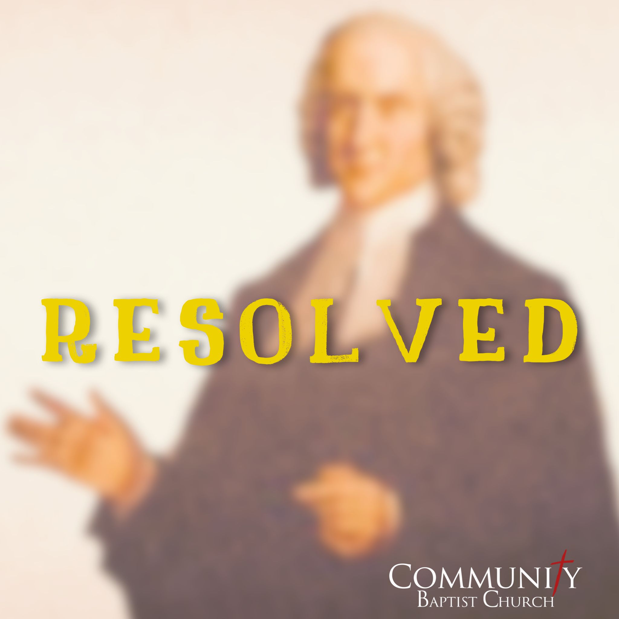 Resolved: Strive In The Strength Of The Lord