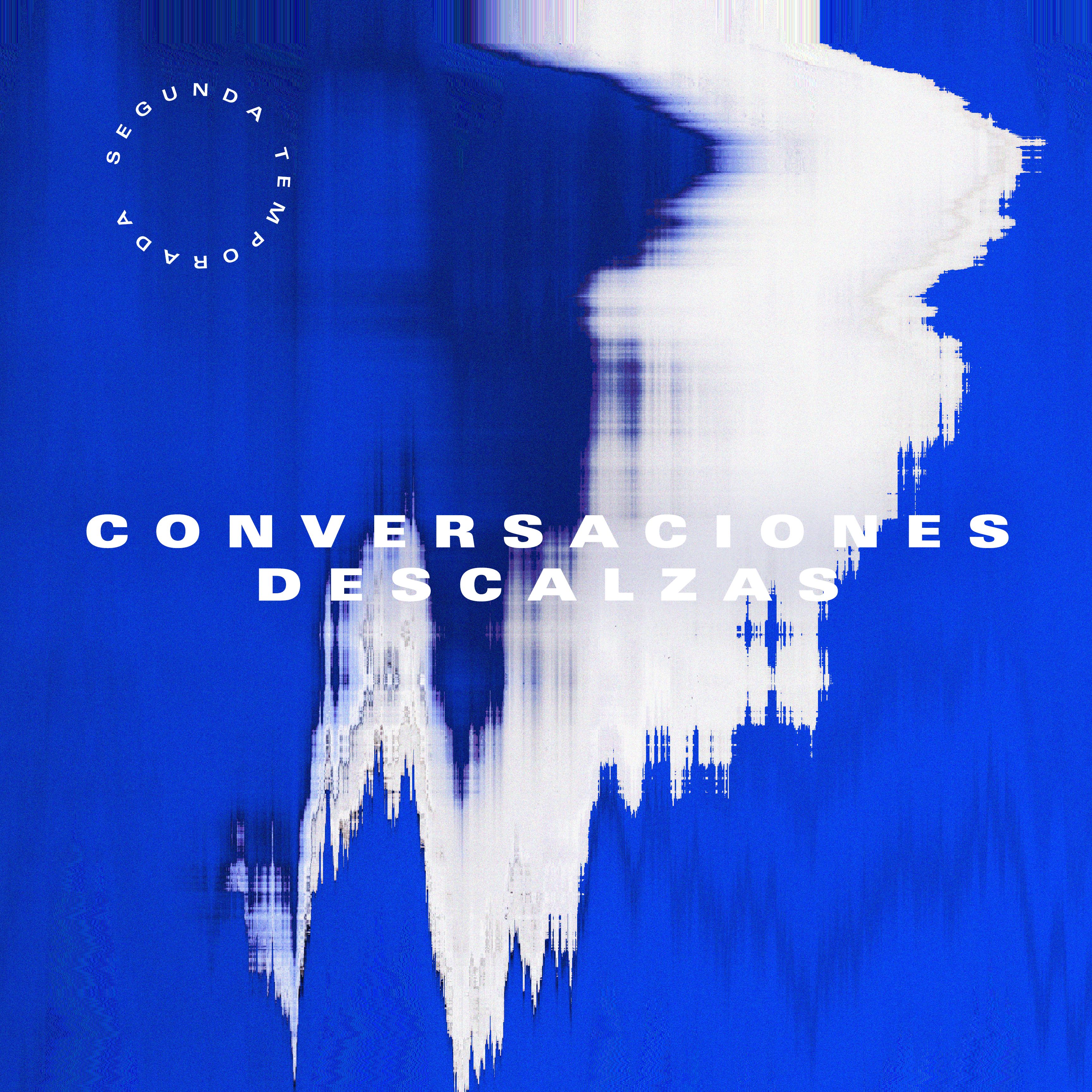 Conversaciones Descalzas