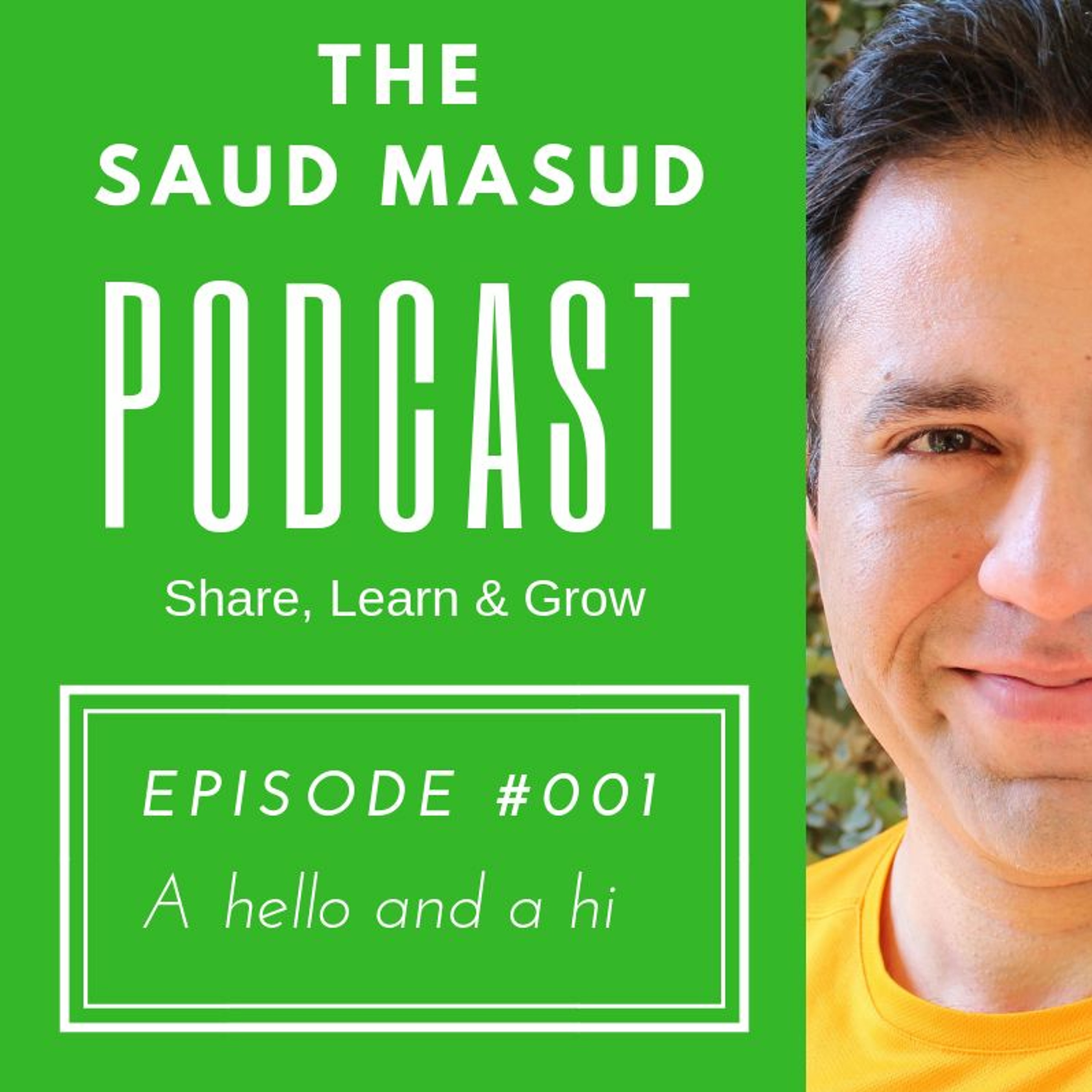 The Saud Masud Podcast