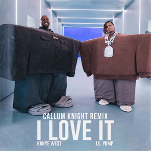 Kanye West ft. Lil Pump - I Love It (Callum Knight Remix) להורדה