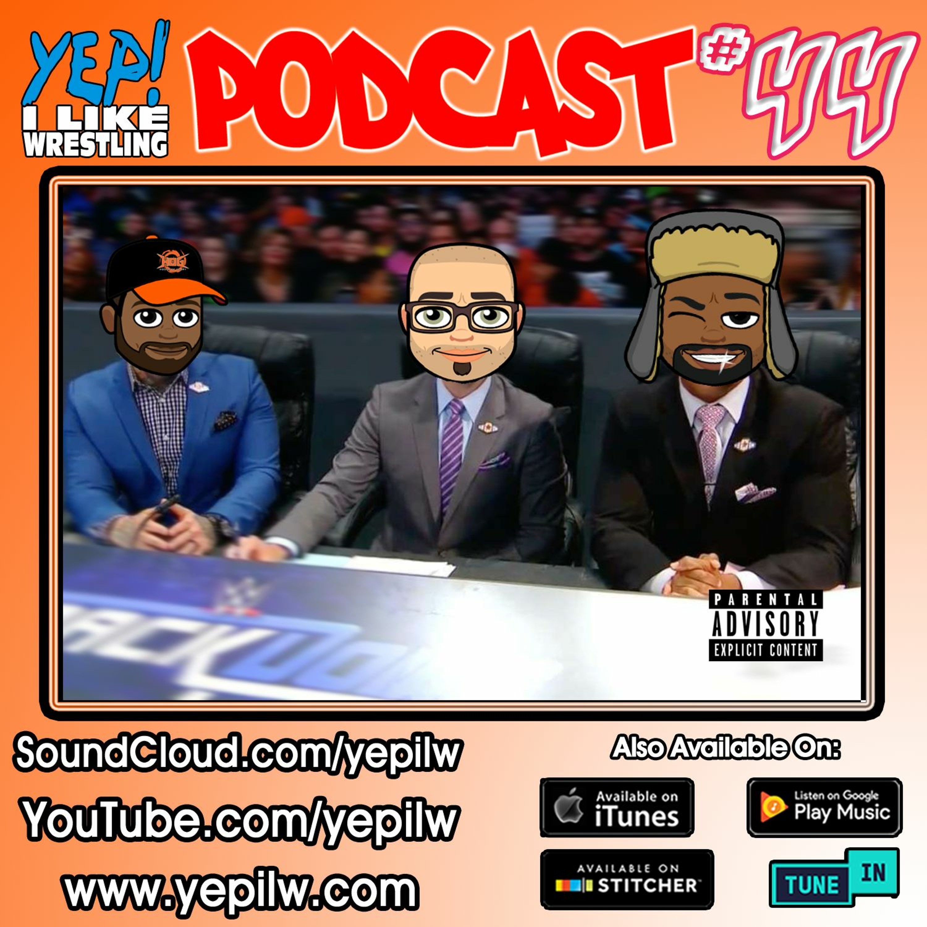 YEP! I LIKE WRESTLING PODCAST