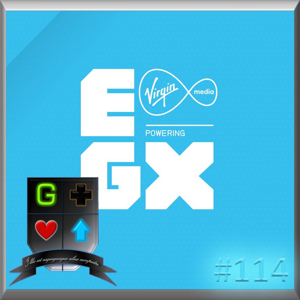 Everything we played at EGX2018 | Games Up Podcast #114