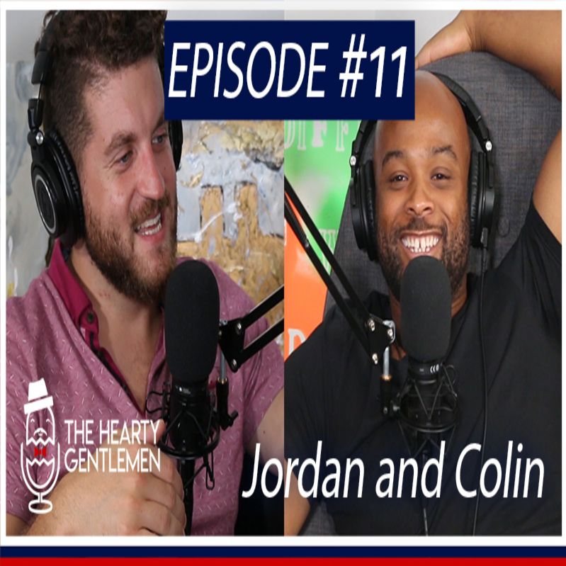 Jordan tells his story - Jordan and Colin RECAP! - Episode #11 Jordan tells his story - Jordan and Colin RECAP! - Episode #11