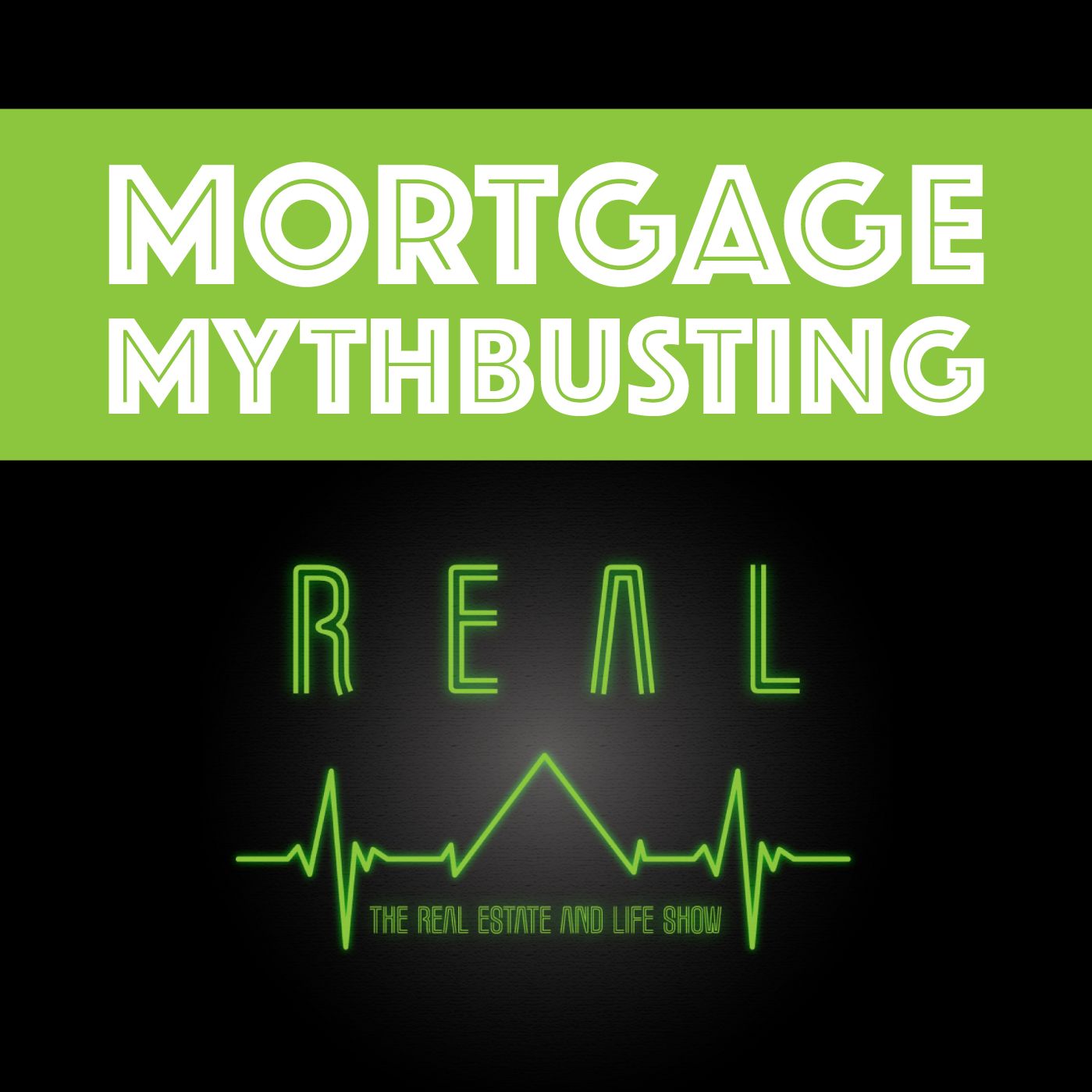 S.1 Ep.5- Mortgage Mythbusting and Advice
