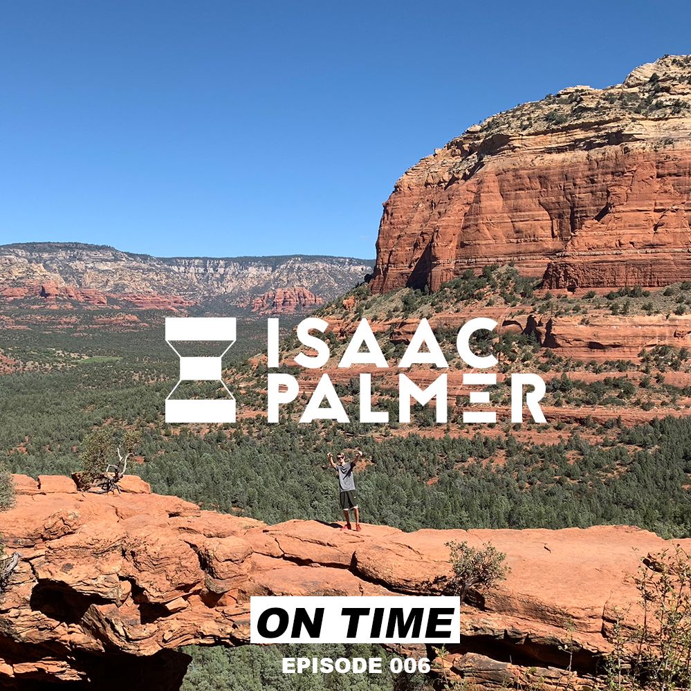Isaac Palmer: On Time #6