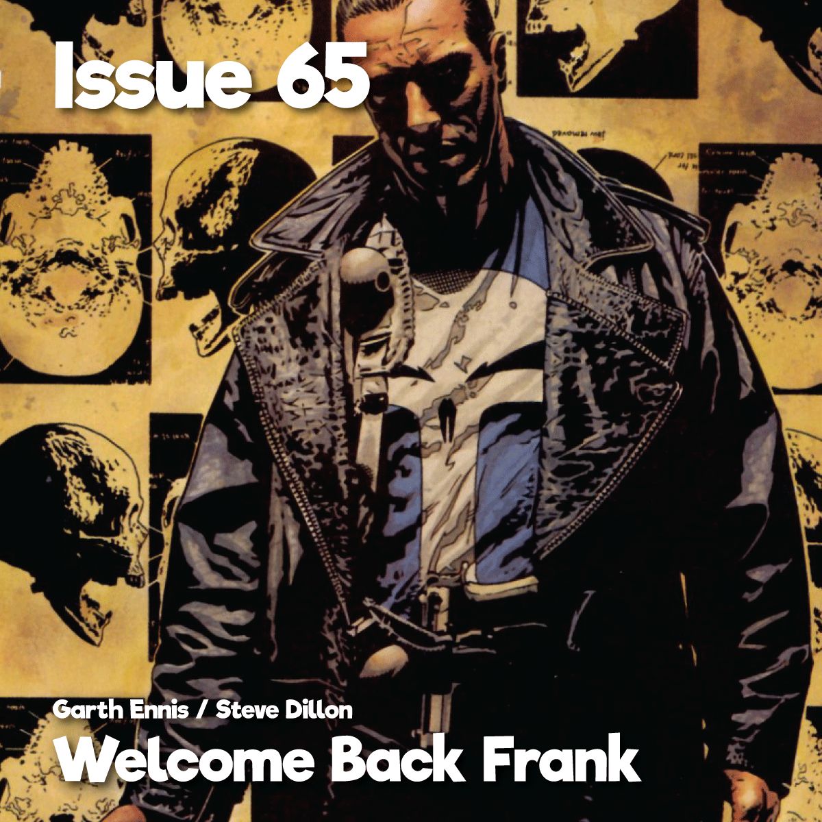 Issue 65 - The Punisher (Welcome Back, Frank)
