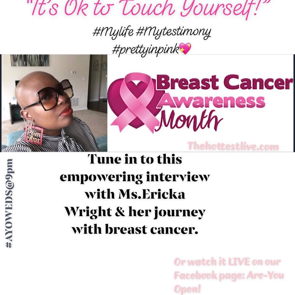AYO 36 “It’s Okay To Touch Yourself!” W/ Special Guest Ms Ericka Wright
