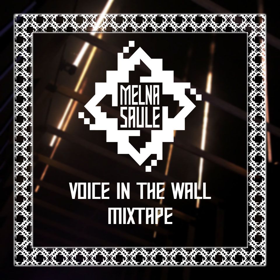Voice In The Wall Mixtape