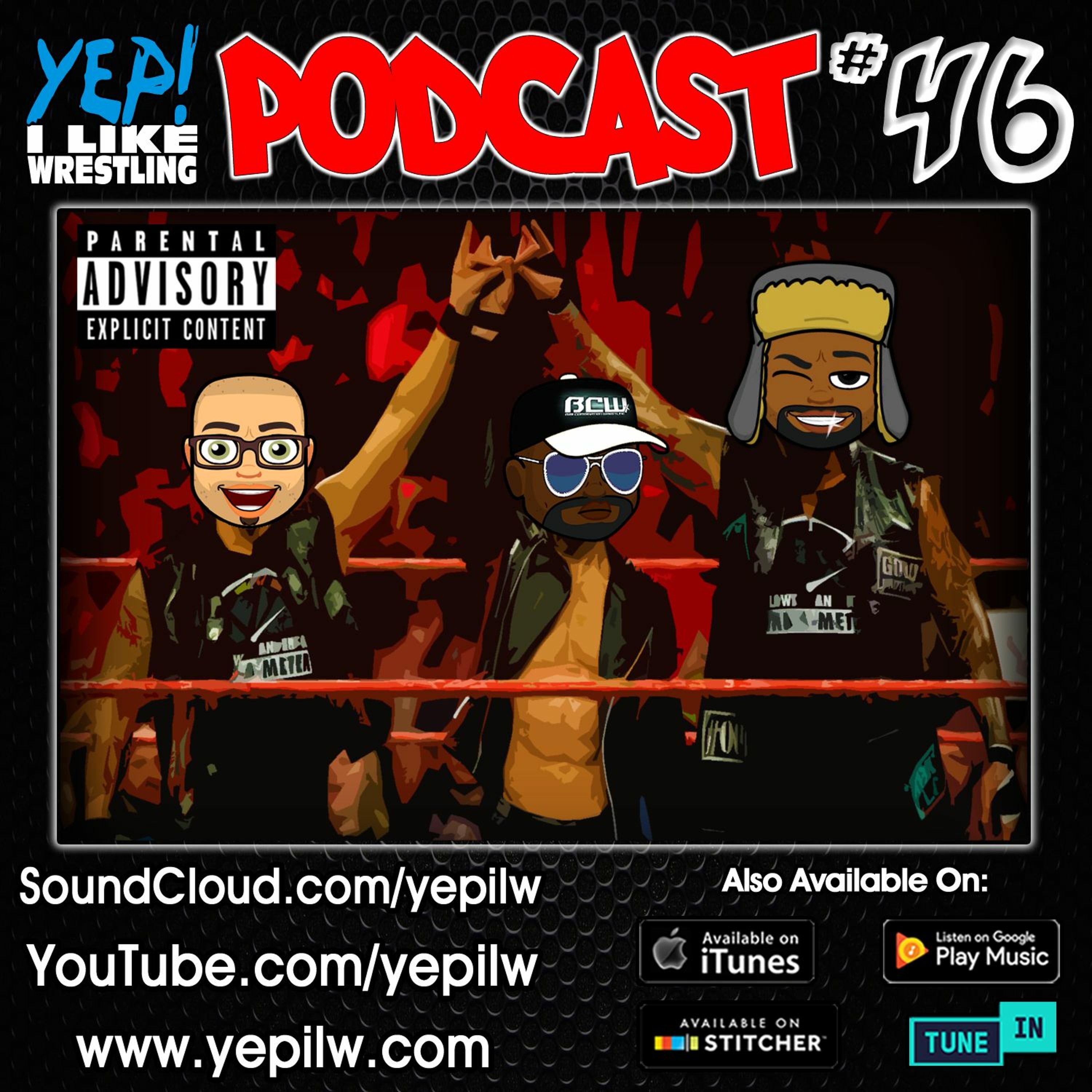 YEP! I LIKE WRESTLING PODCAST
