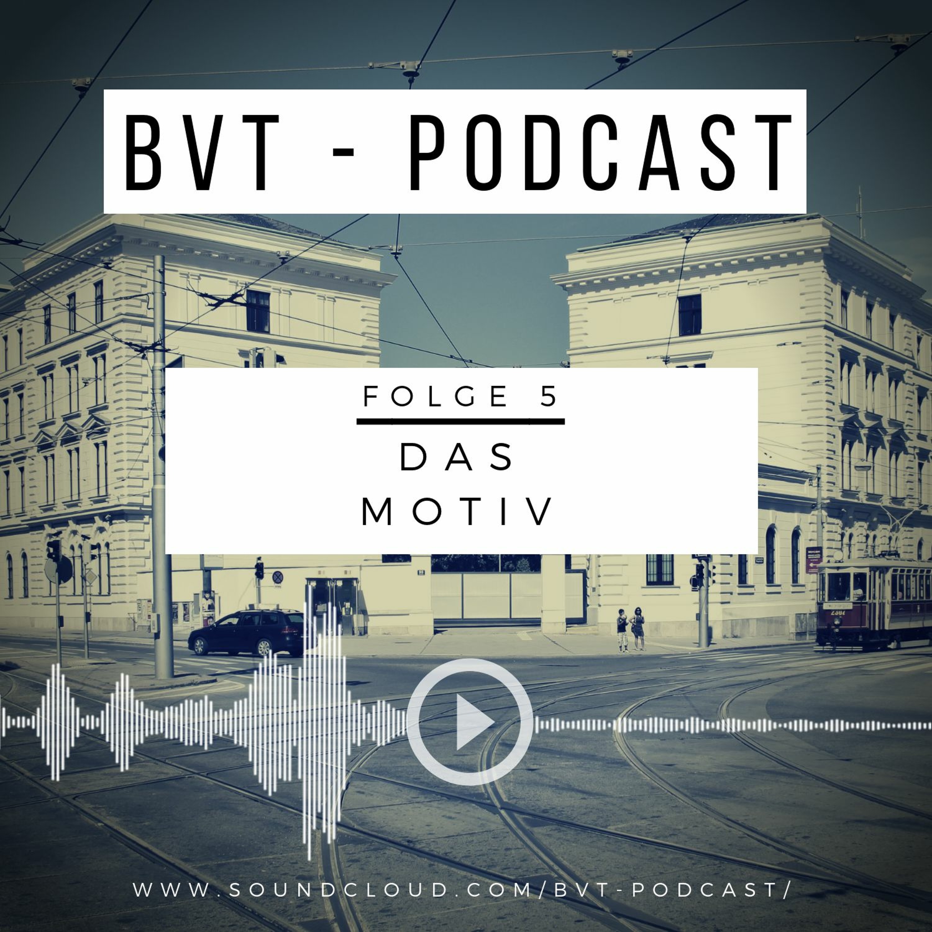 BVT Podcast