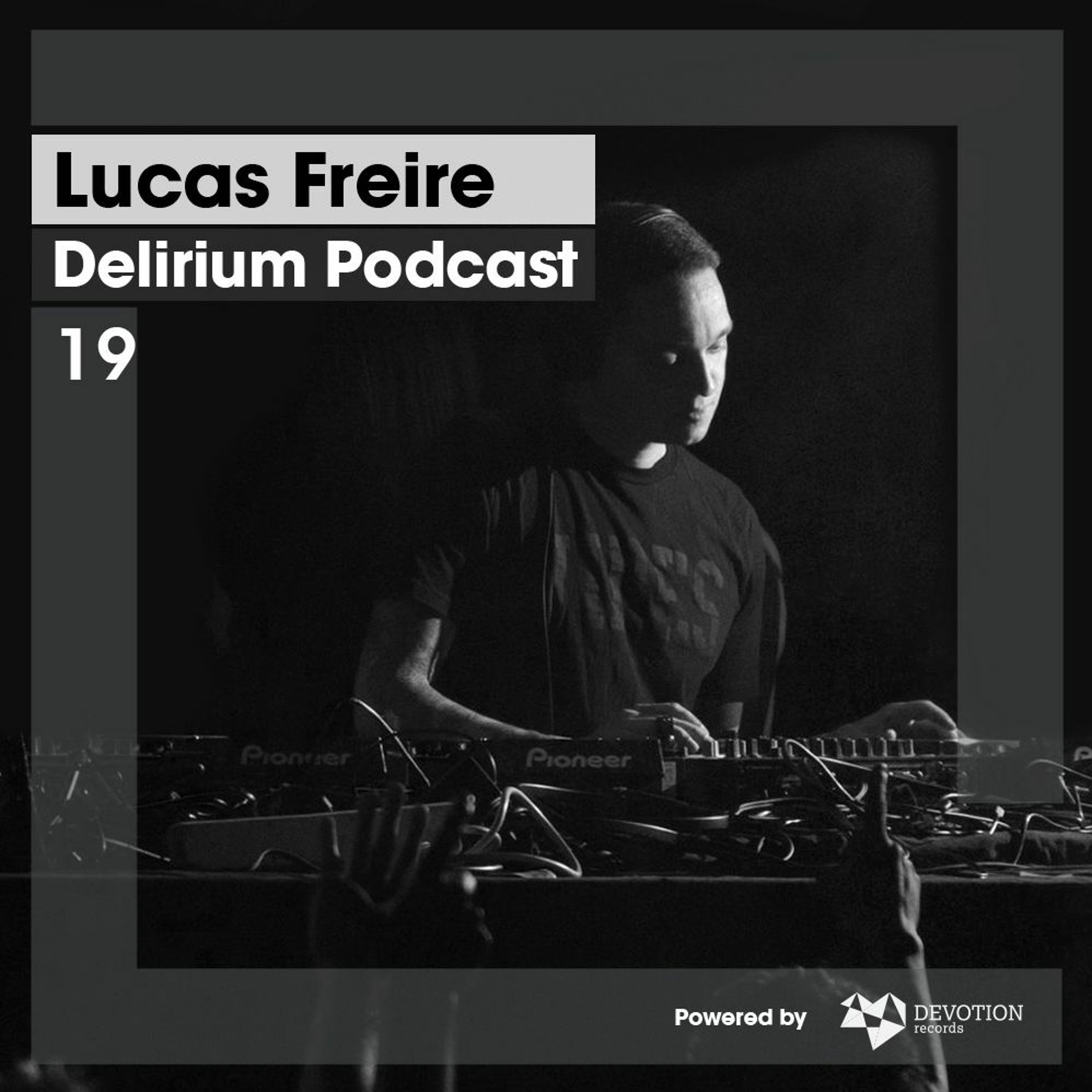 Delirium Podcast by Lucas Freire