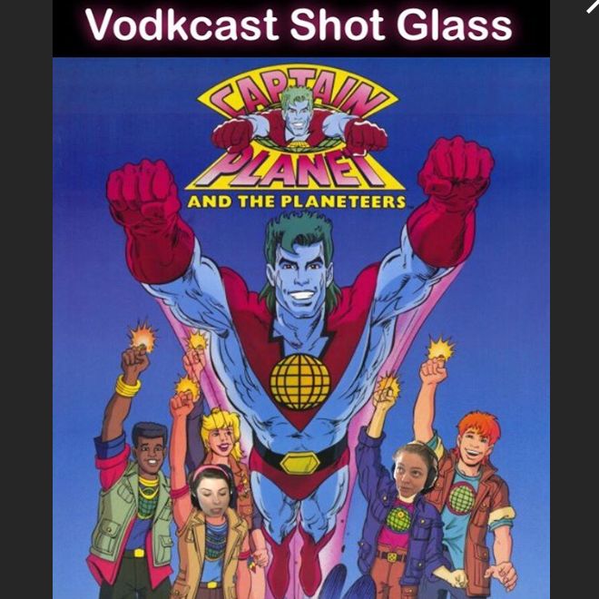 Vodkcast Shot Glass: Captain Planet Remake