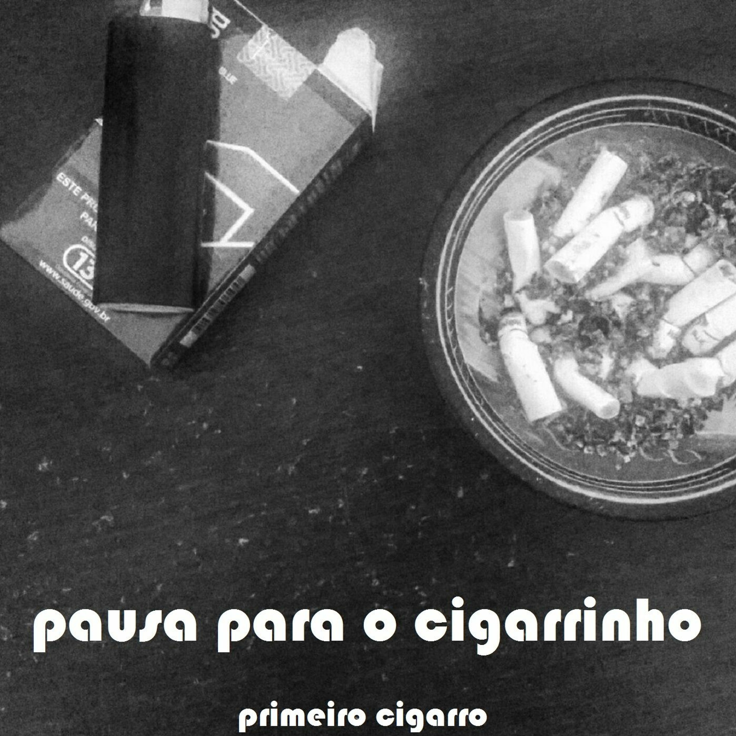 pausa para o cigarrinho