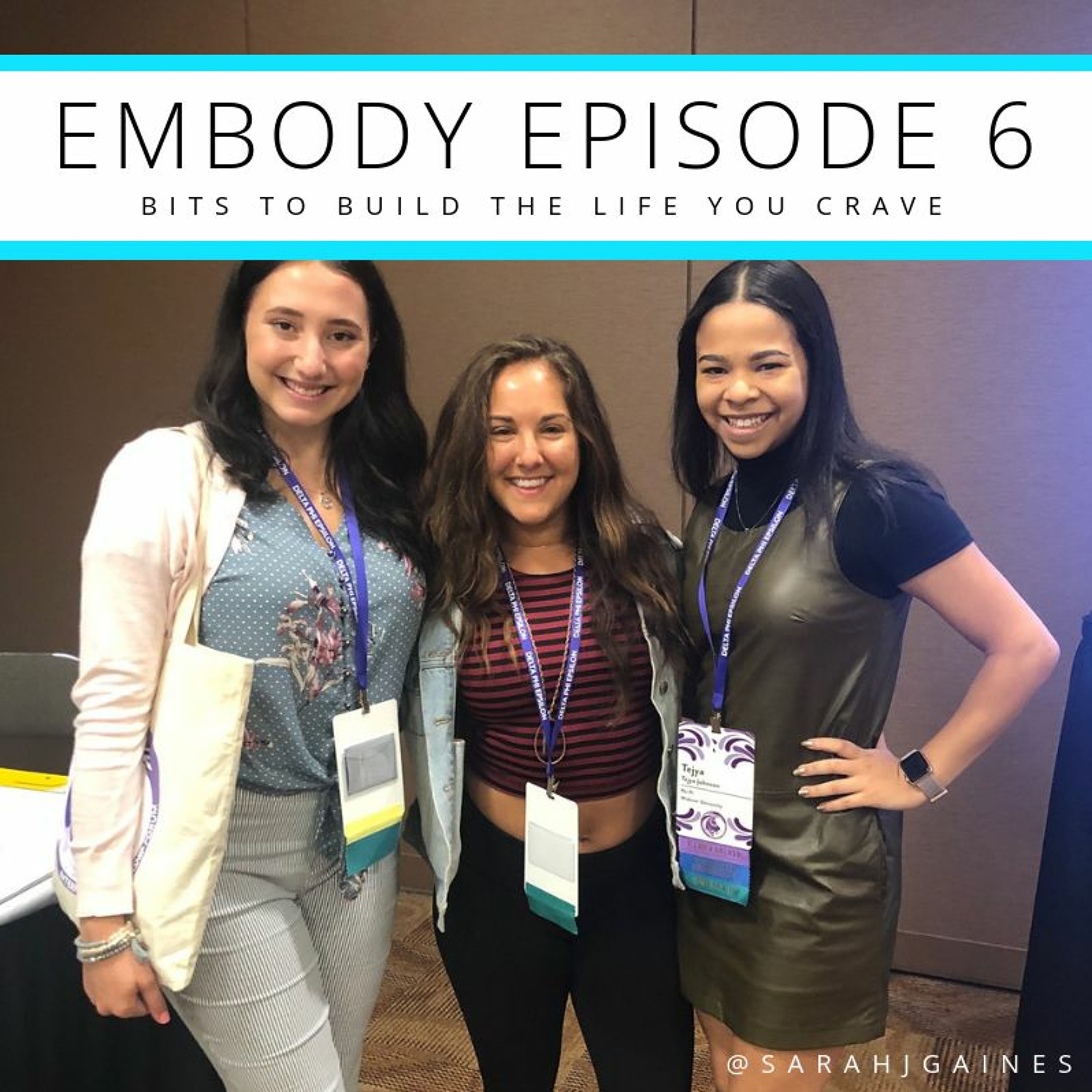 EMBODY: Bits to build the life you crave.
