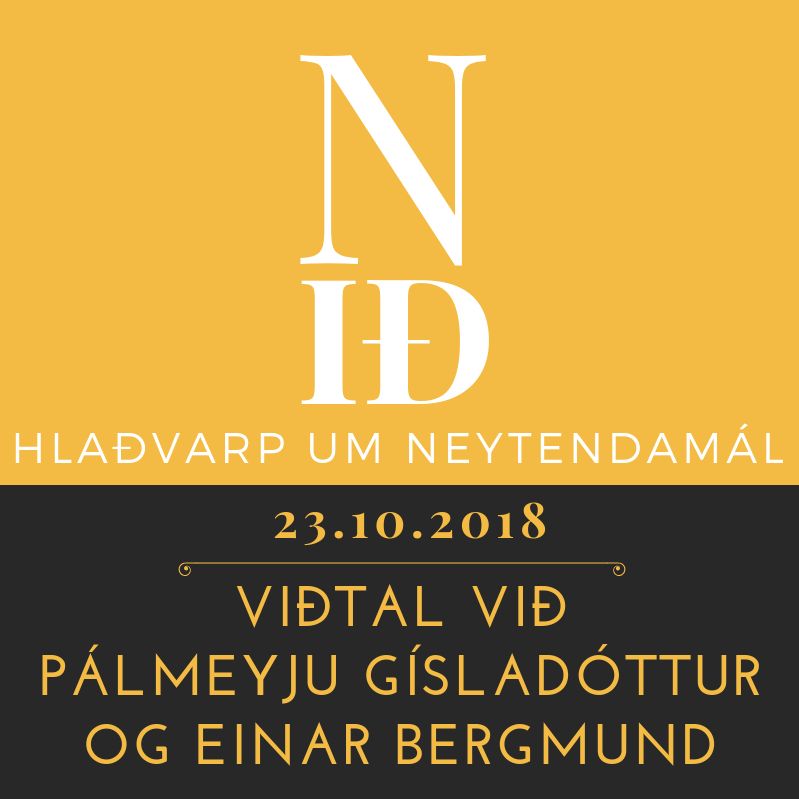 N-ið: Pálmey Gísladóttir og Einar Bergmundur