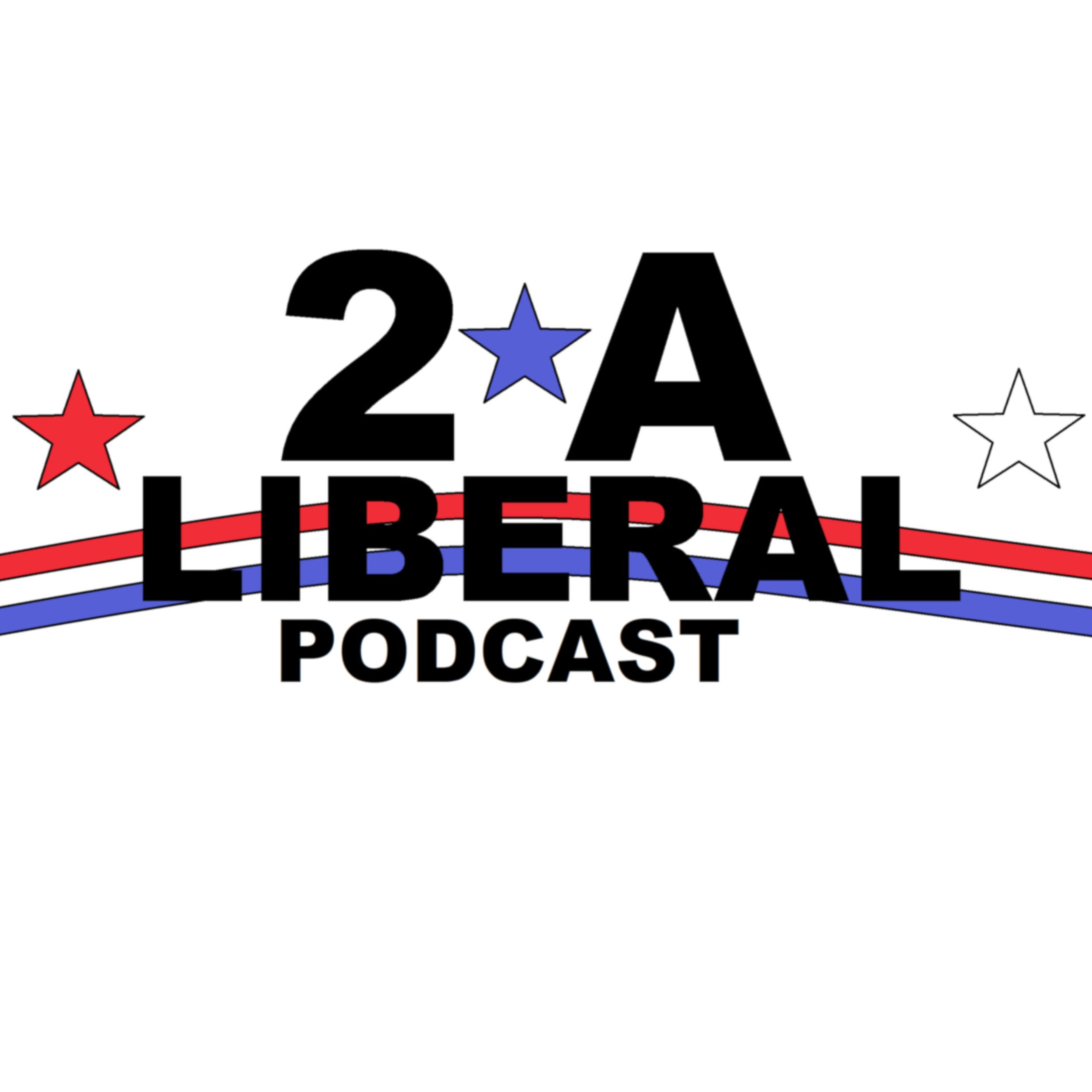 2A Liberal Podcast Episode 3: Top 10 Guns I Secretly Want but Will Never Buy