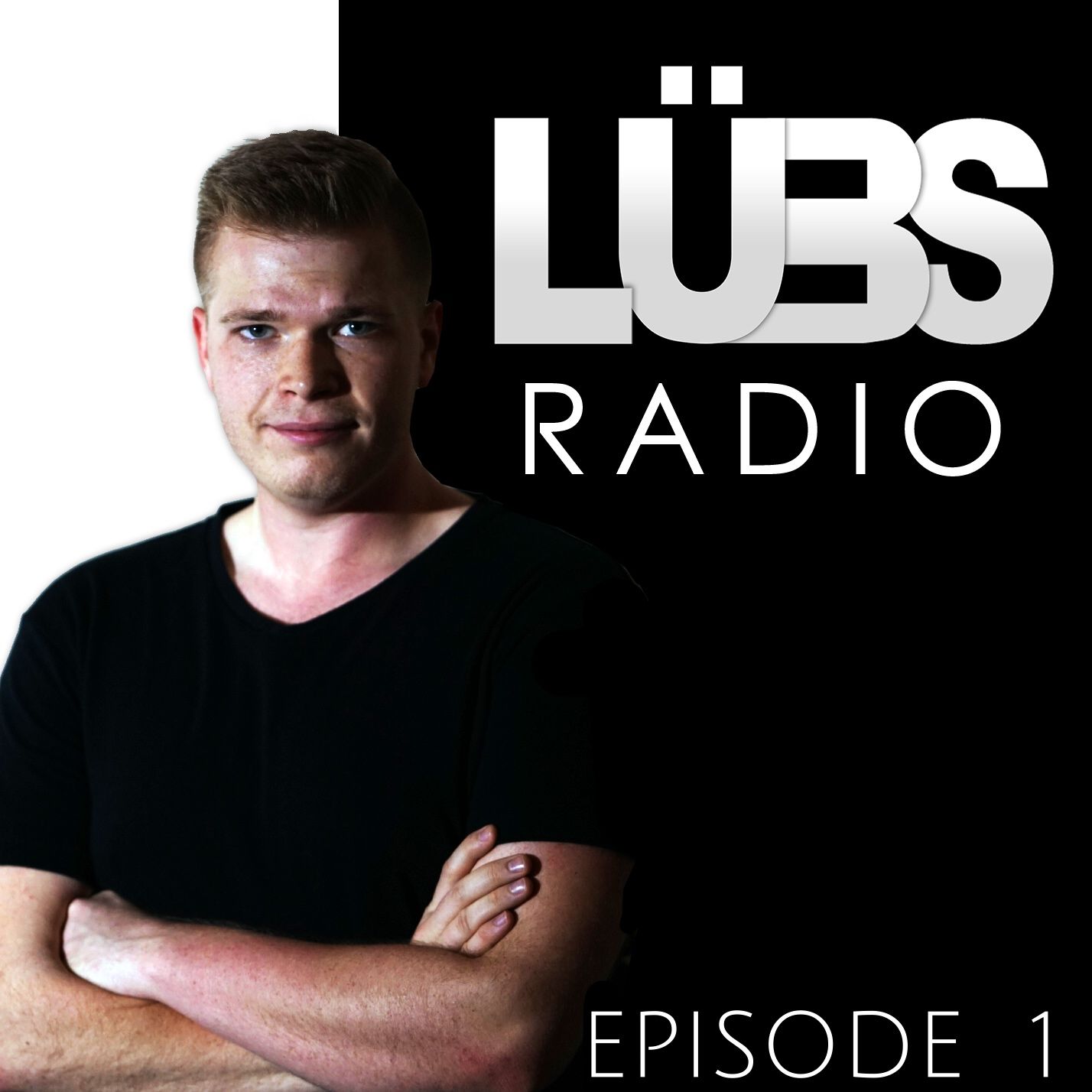 LÜBS RADIO | Episode 1