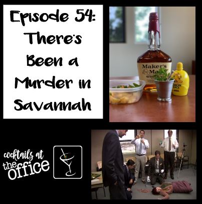 Episode 54: There's Been a Murder in Savannah