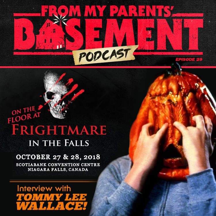 FMPB28: Frightmare in the Falls with guest Tommy Lee Wallace (2018)