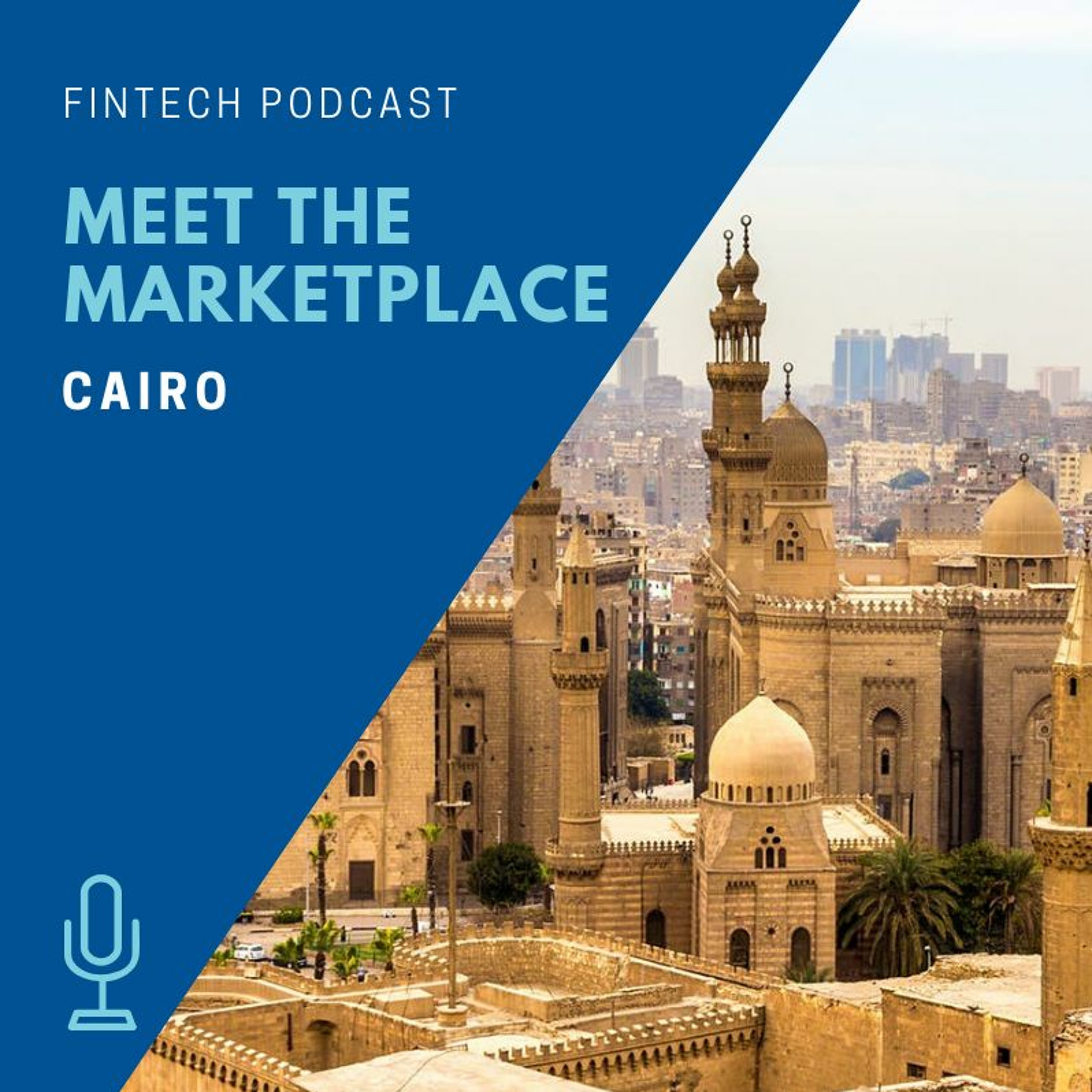 Ep 14 - Meet the MarketPlace: Cairo